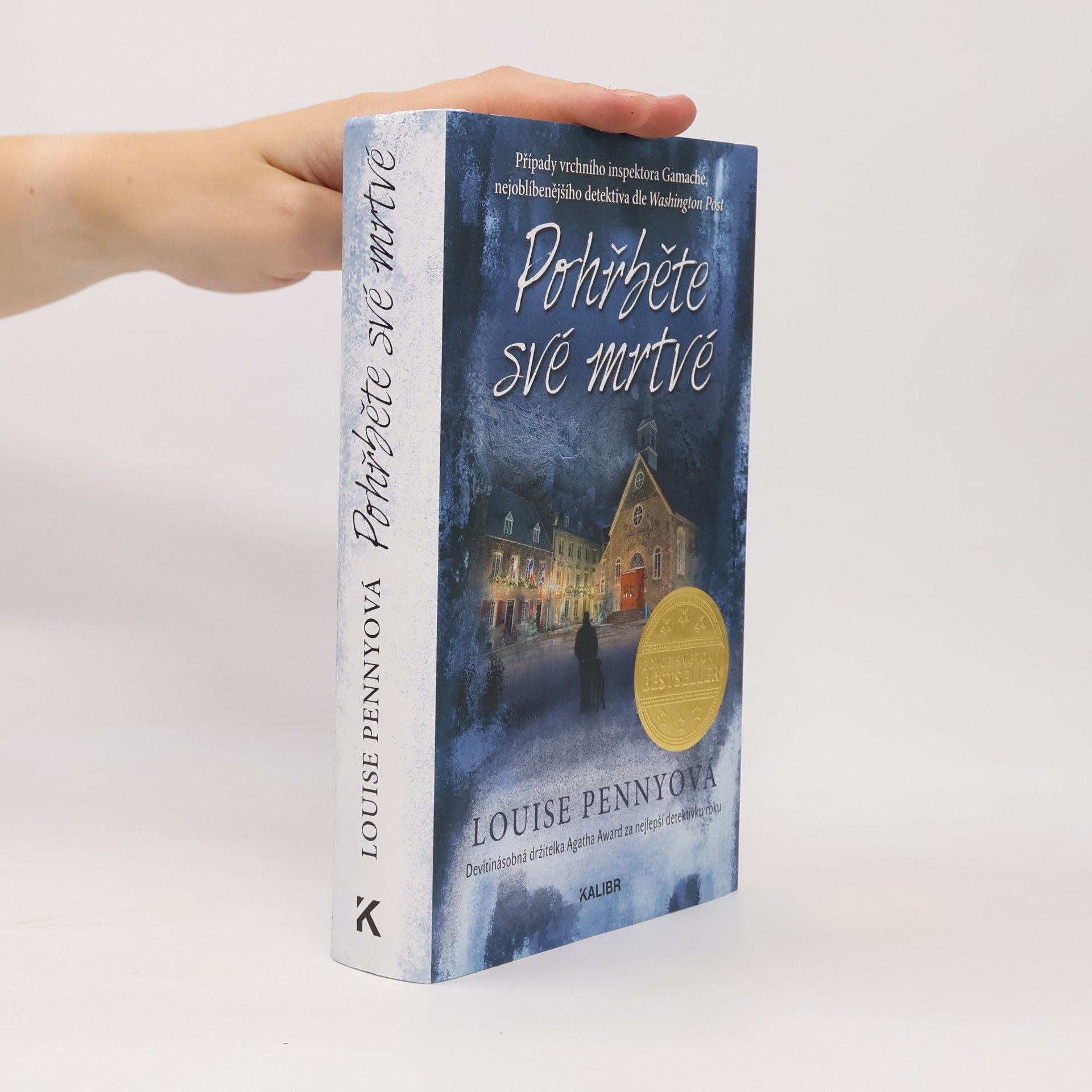 Louise Penny Pohřběte své mrtvé