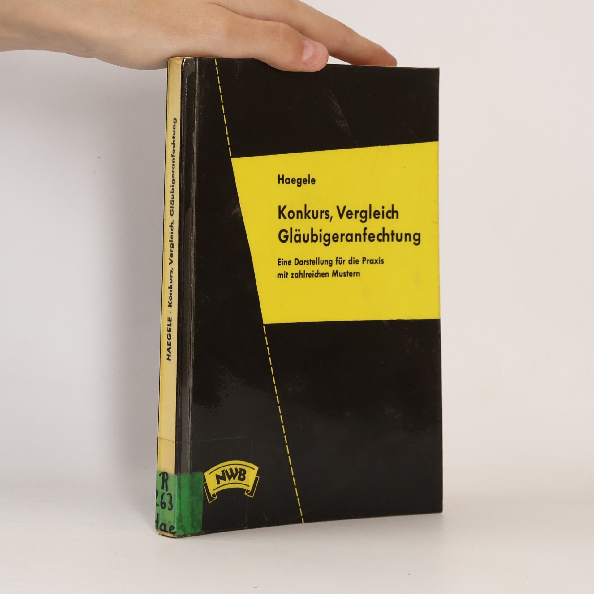 Karl Haegele Konkurs, Vergleich, Gläubigeranfechtung