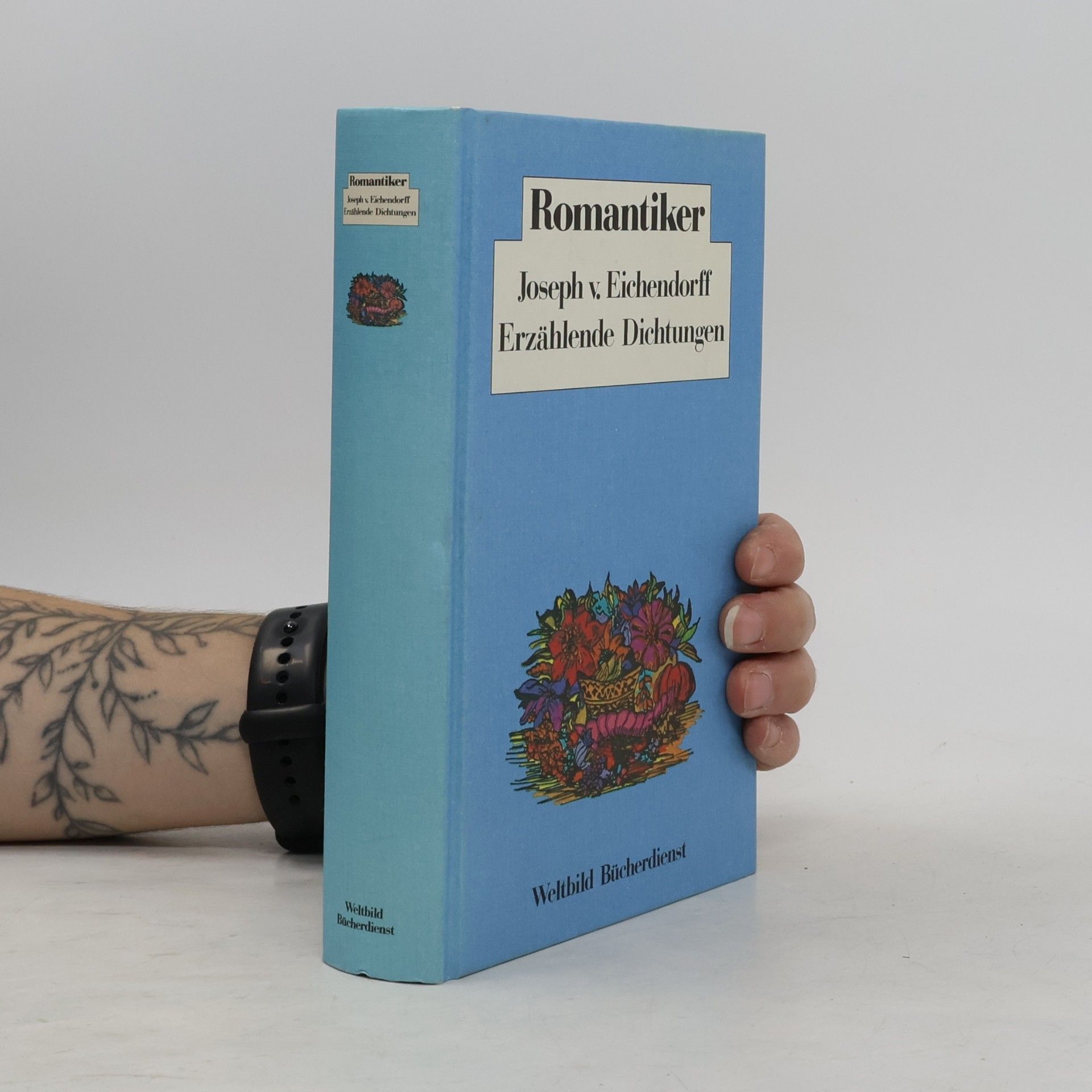 Joseph von Eichendorff Romantiker. Erzählende Dichtungen