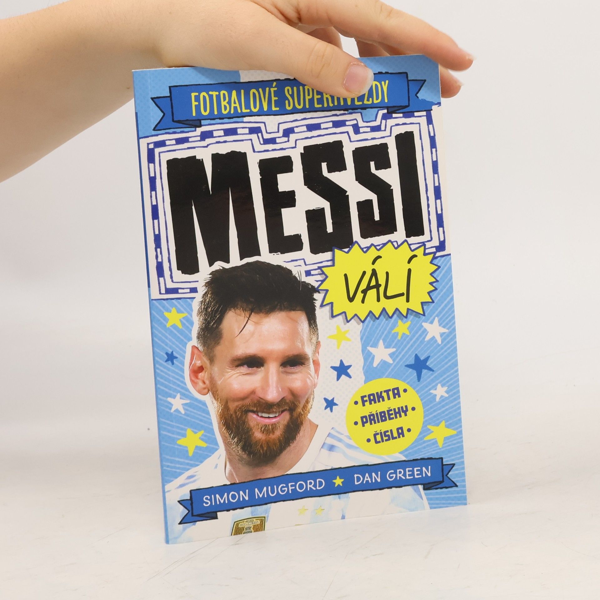 Fotbalové superhvězdy. Messi válí