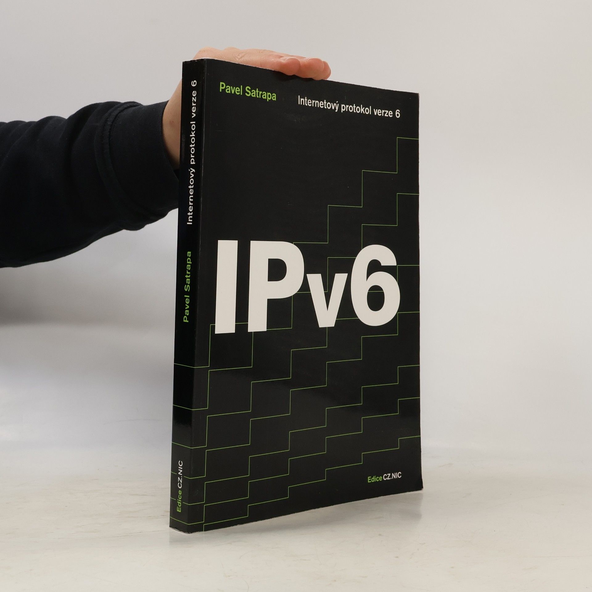 Pavel Satrapa IPv6 : internetový protokol IPv6
