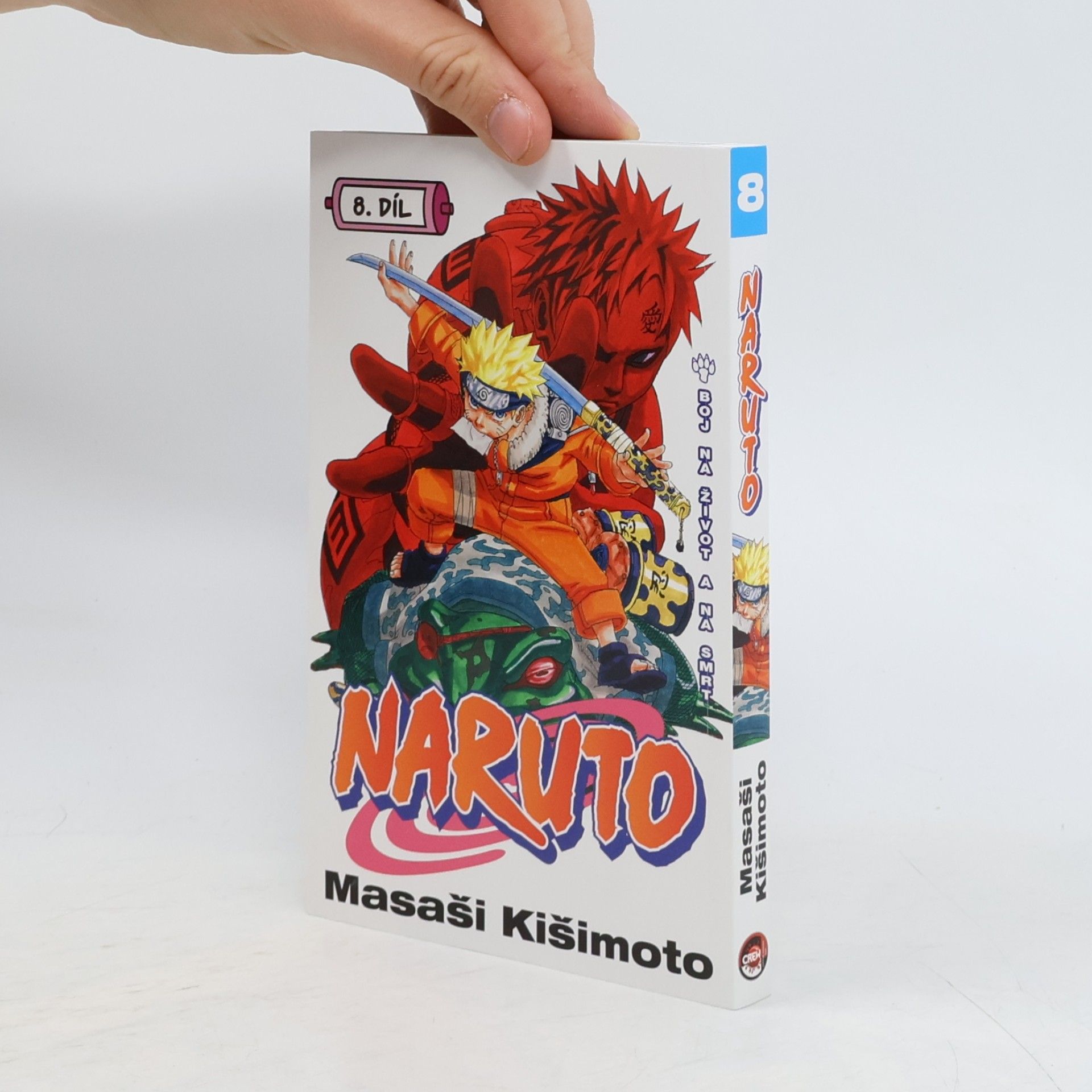 Masaši Kišimoto Naruto. 8. díl, Boj na život a na smrt