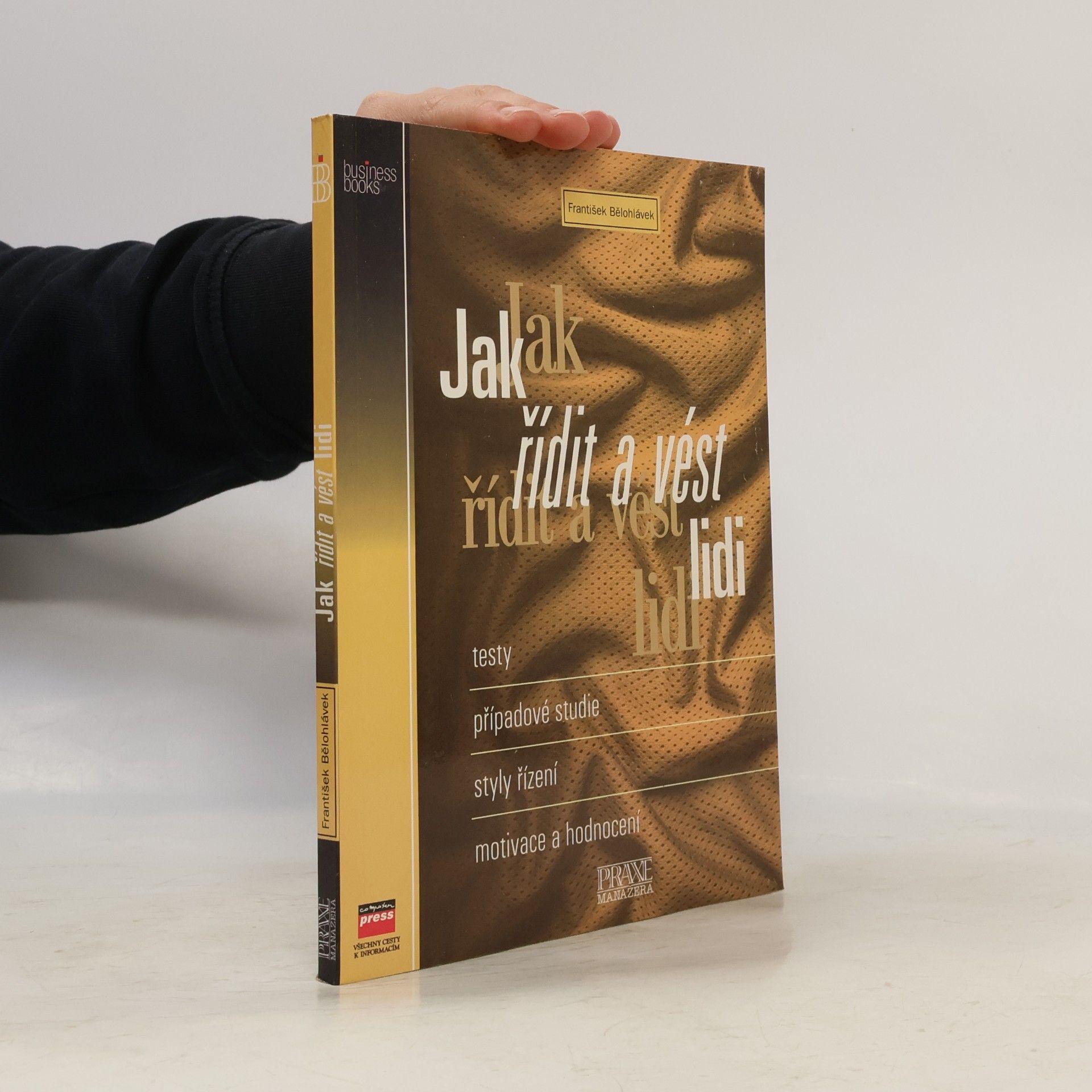 Jak řídit a vést lidi