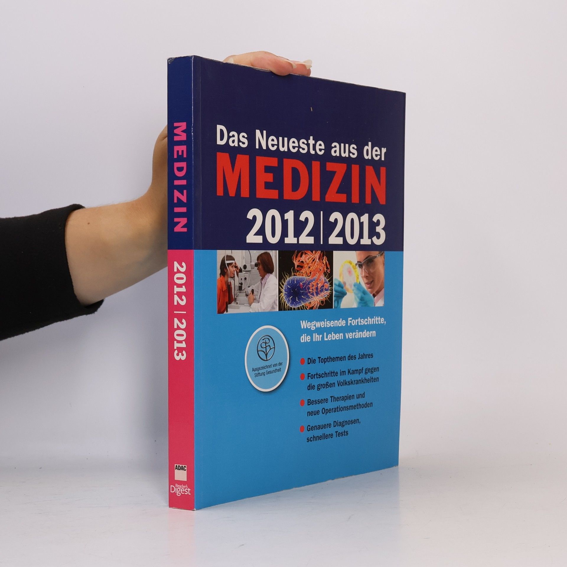 kolektiv Das Neueste aus der Medizin 2012/2013