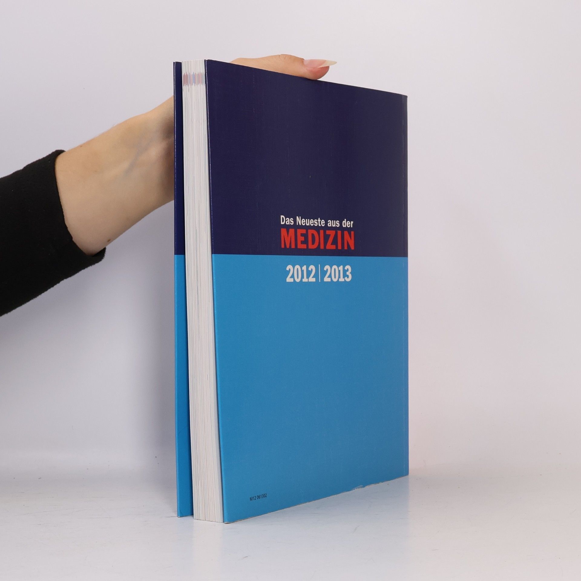 kolektiv Das Neueste aus der Medizin 2012/2013
