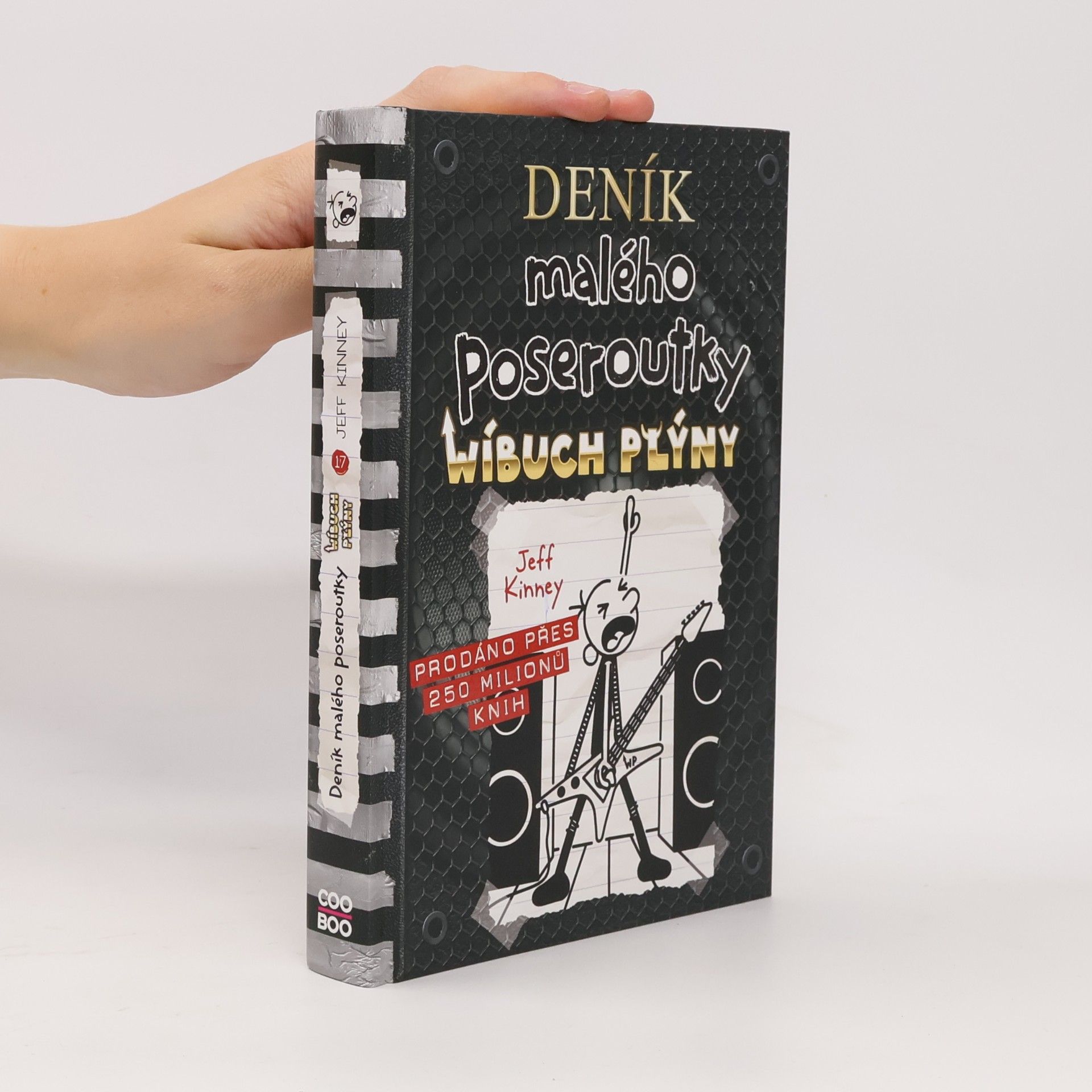 Jeff Kinney Deník malého poseroutky 17. Wíbuch plýny