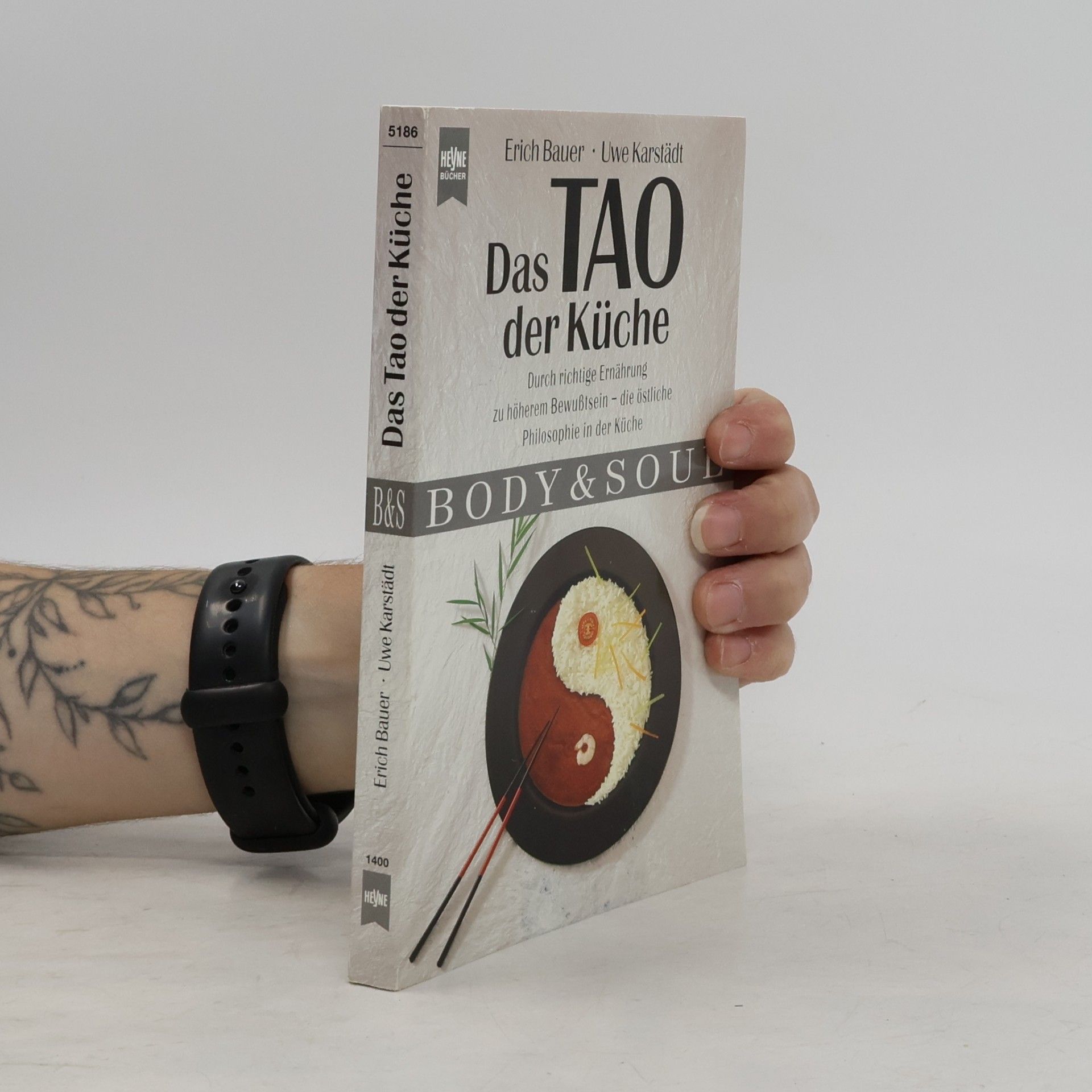 Erich Bauer Das Tao der Küche