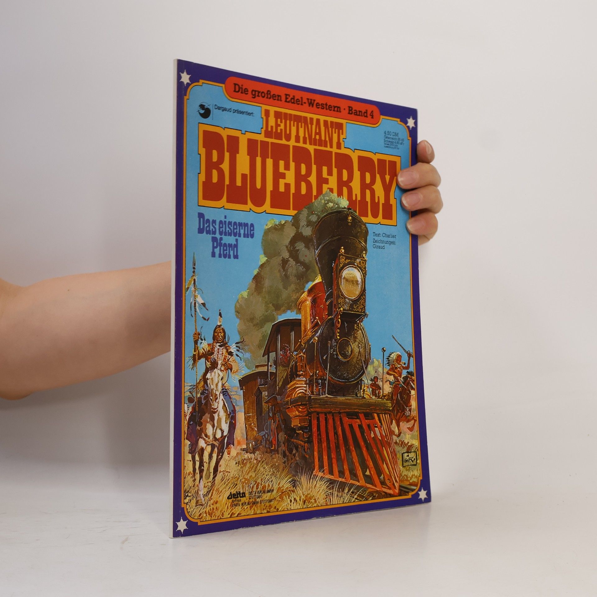 Various authors Die großen Edel-Western 4. Leutnant Blueberry