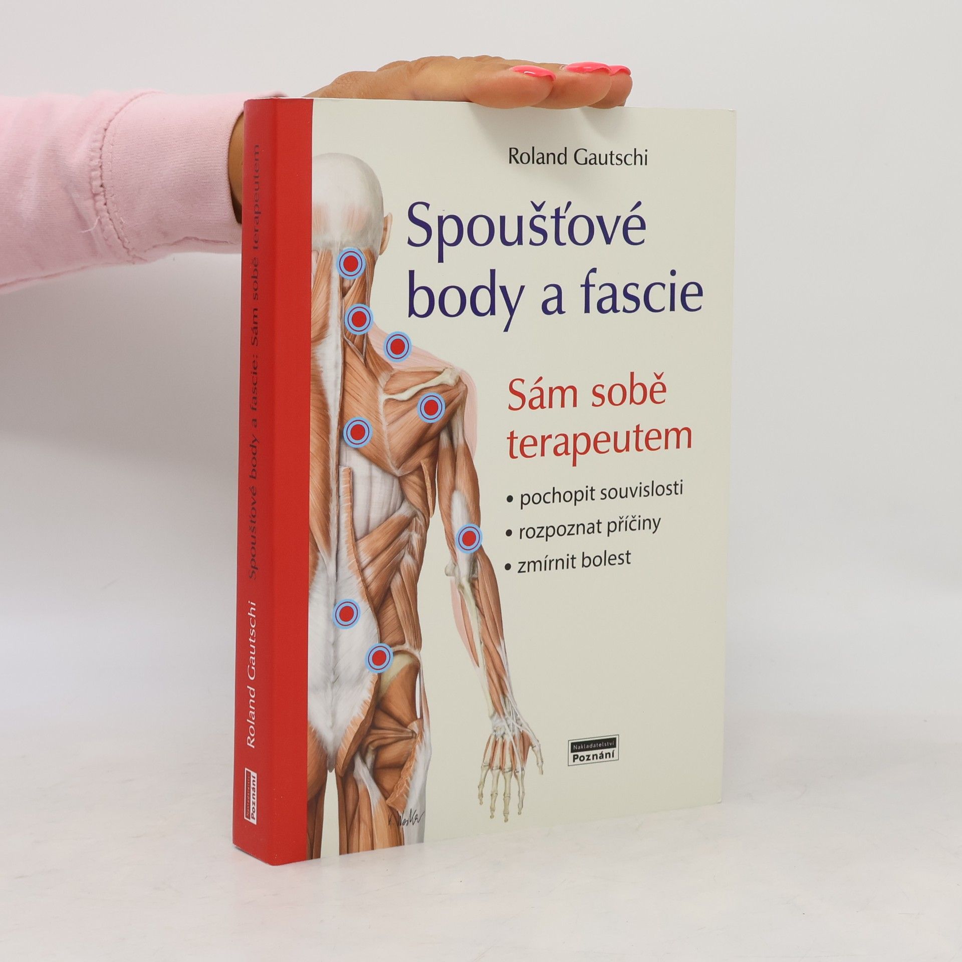 Roland Gautschi Spoušťové body a fascie