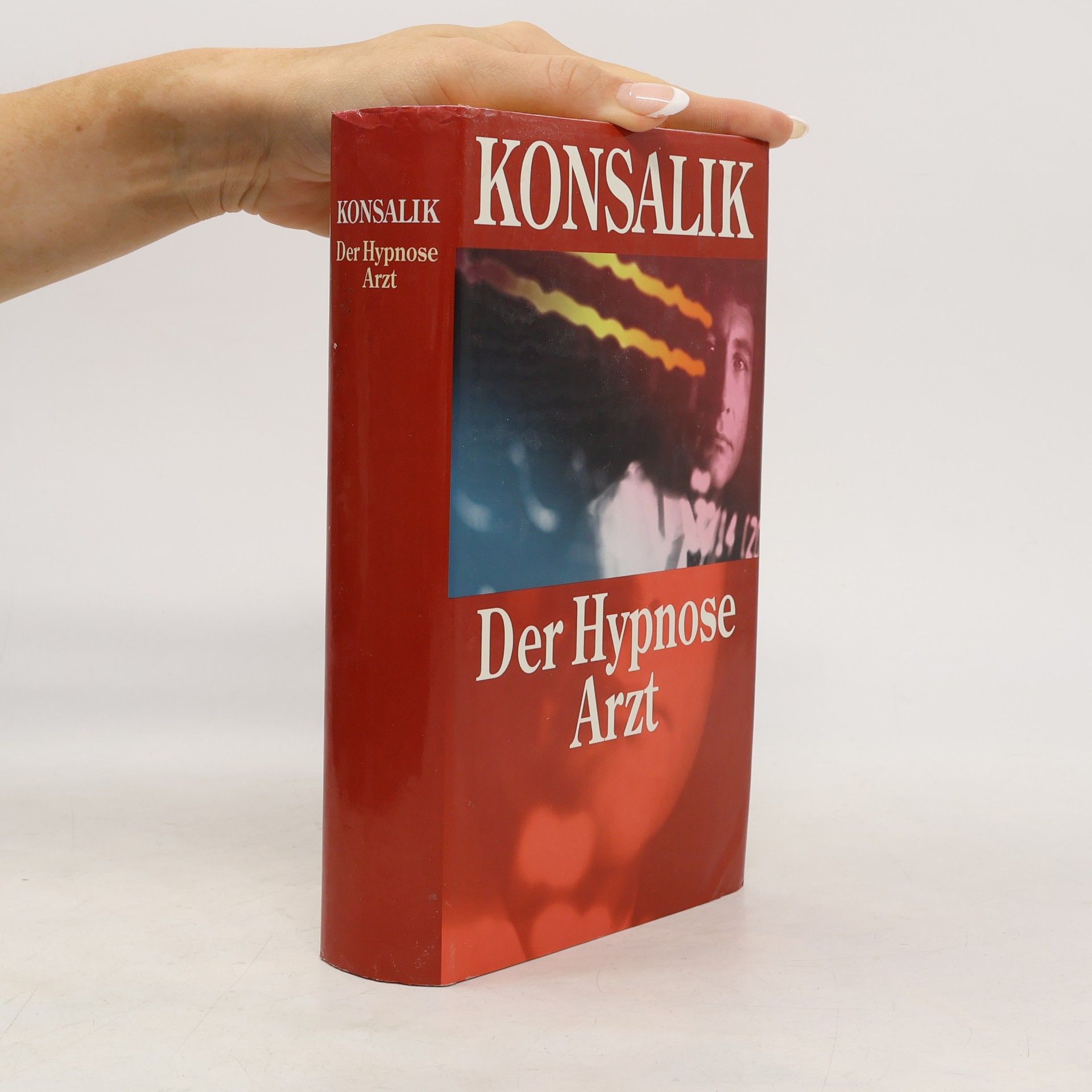Heinz Günther Konsalik Der Hypnose Arzt