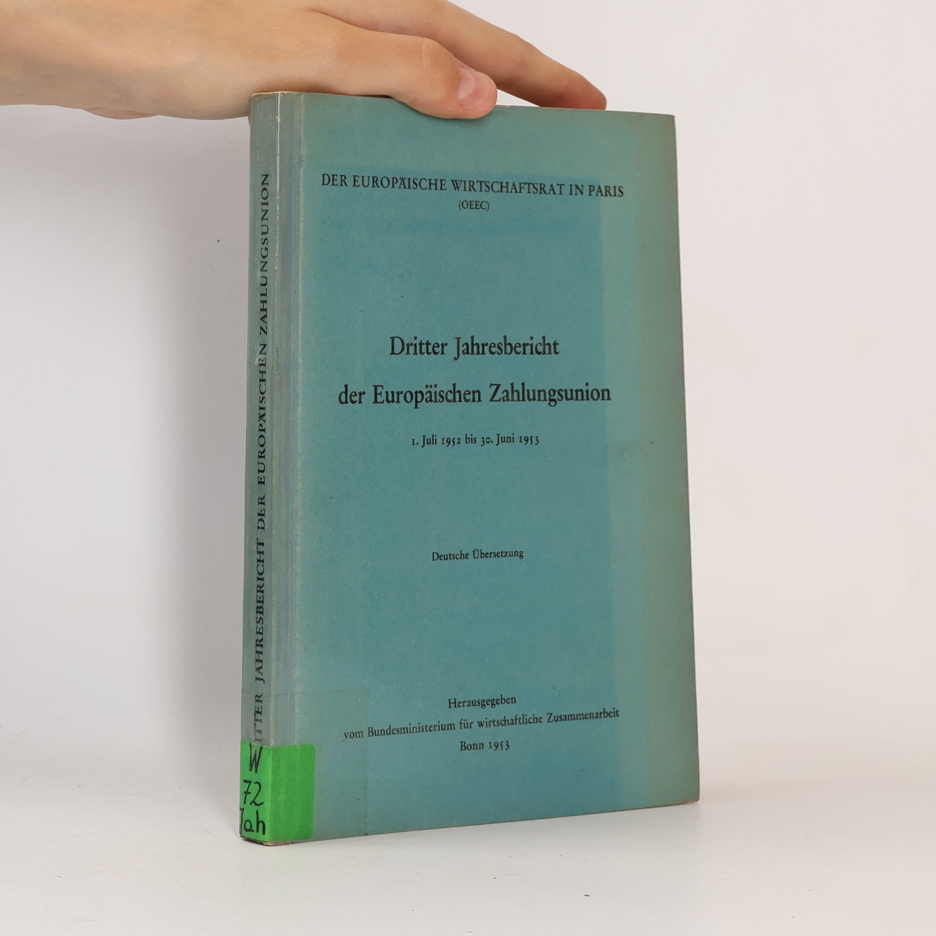 Autorenkollektiv Dritter Jahresbericht der Europäischen Zahlungsunion