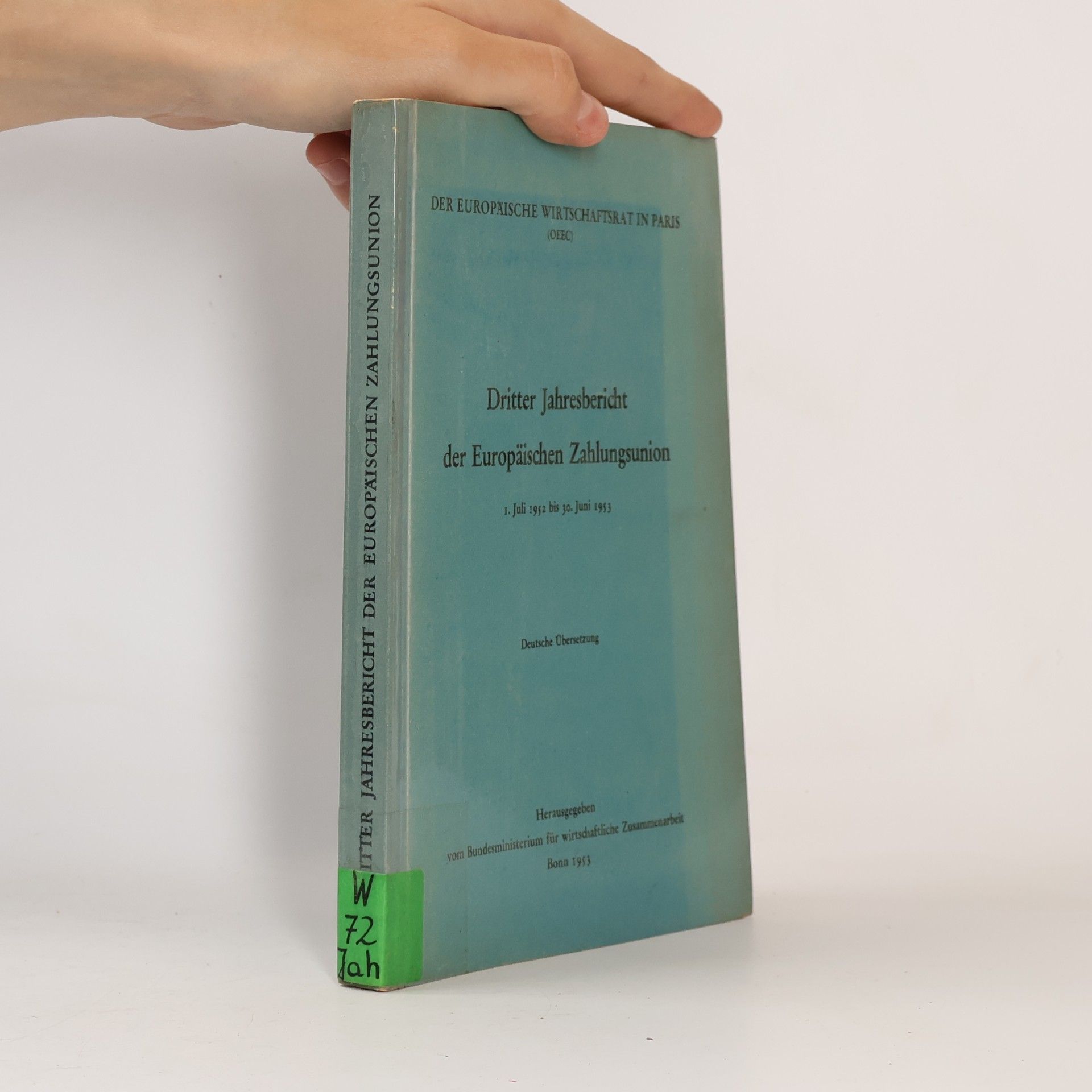 Autorenkollektiv Dritter Jahresbericht der Europäischen Zahlungsunion