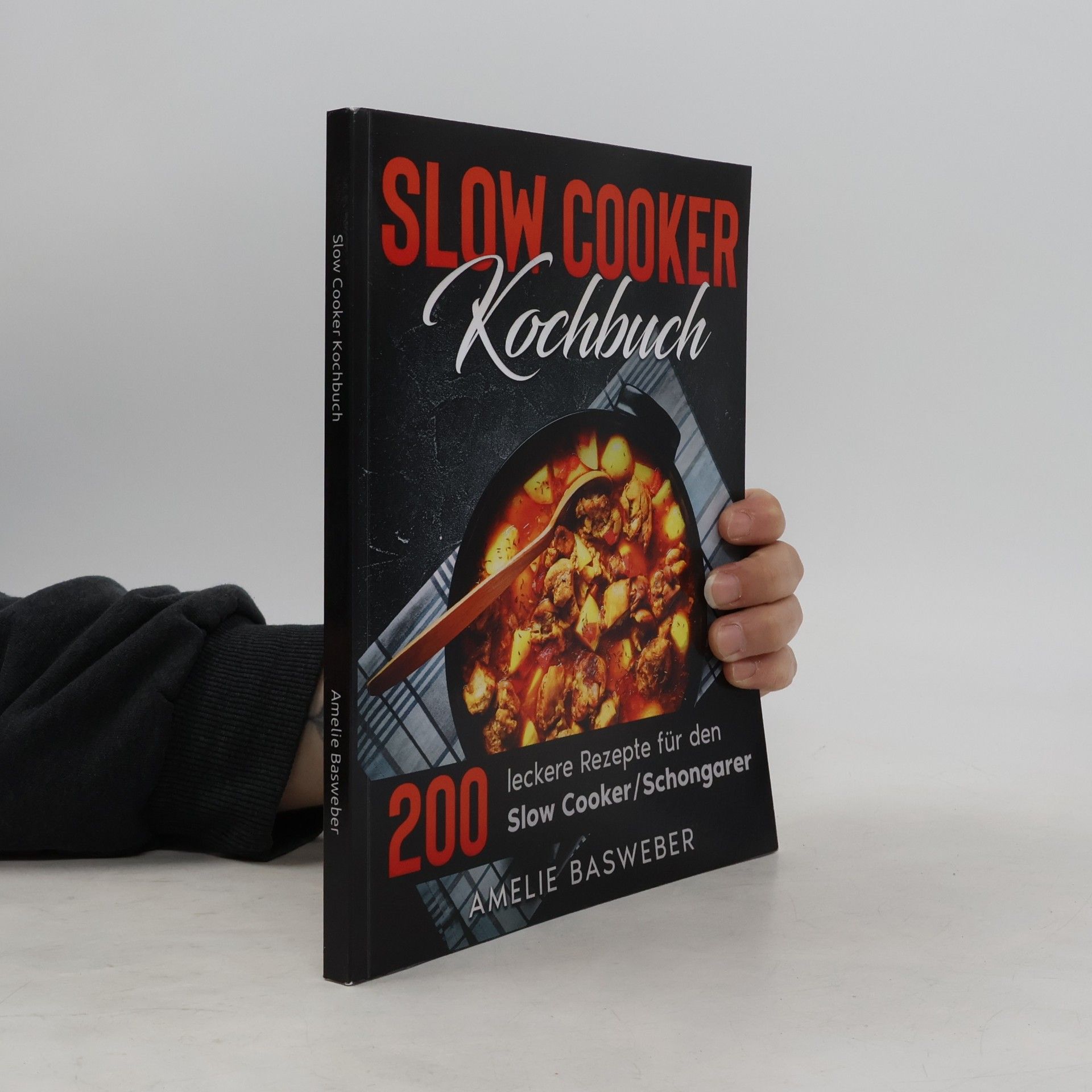 Amelie Basweber Slow Cooker Kochbuch