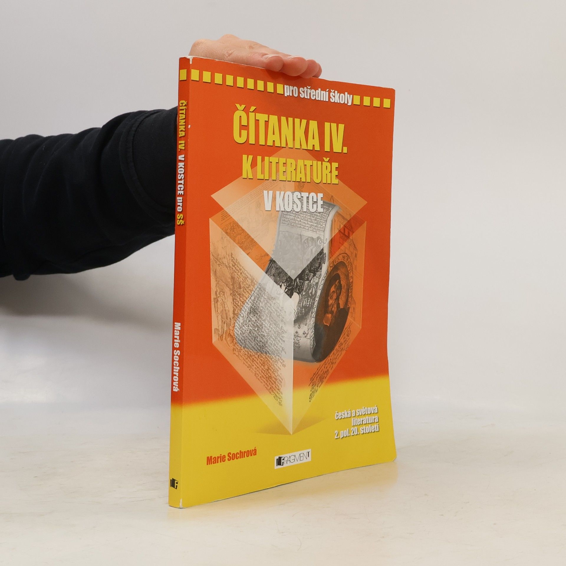 Marie Sochrová Čítanka IV. k Literatuře v kostce pro SŠ