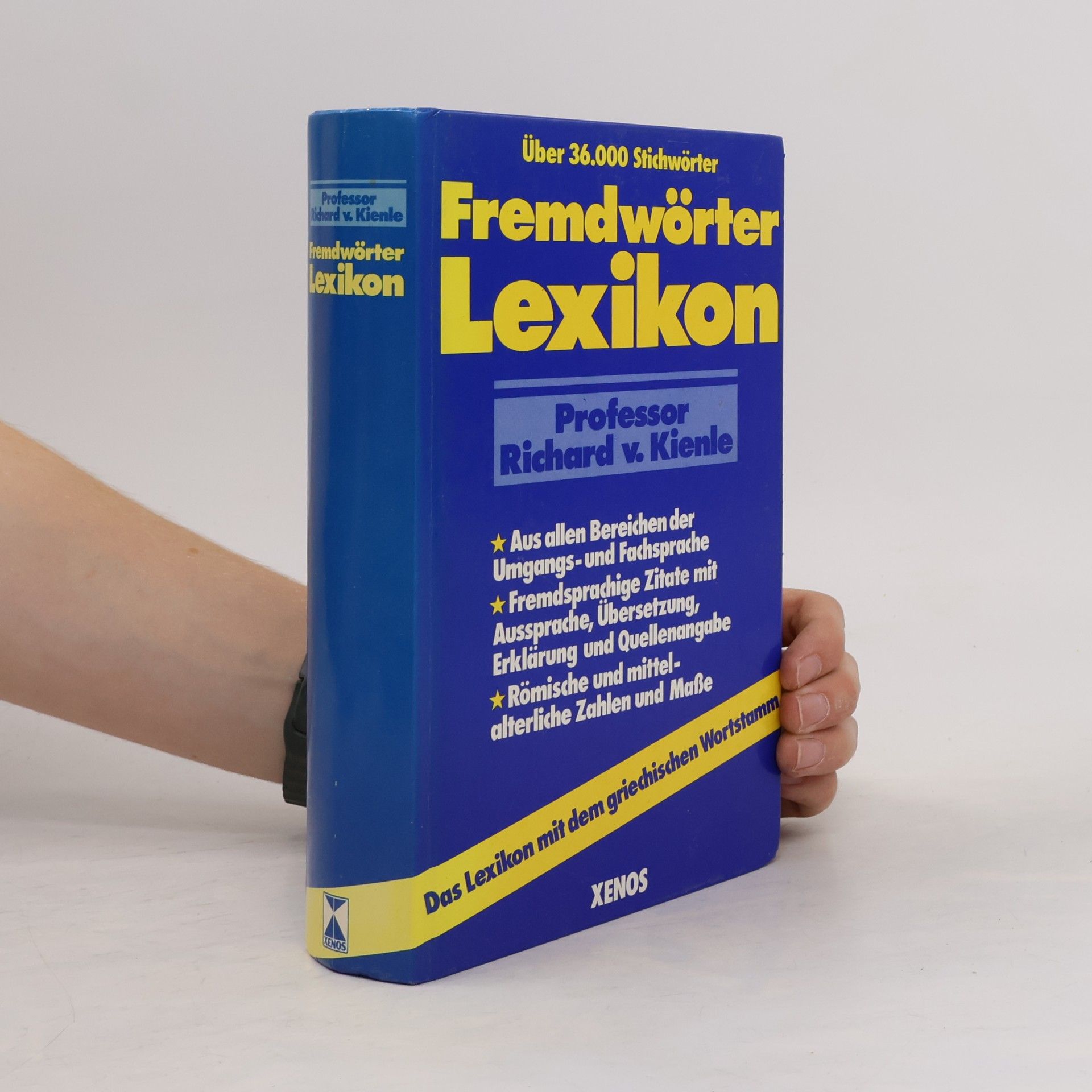 Richard von Kienle Fremdwörter-Lexikon