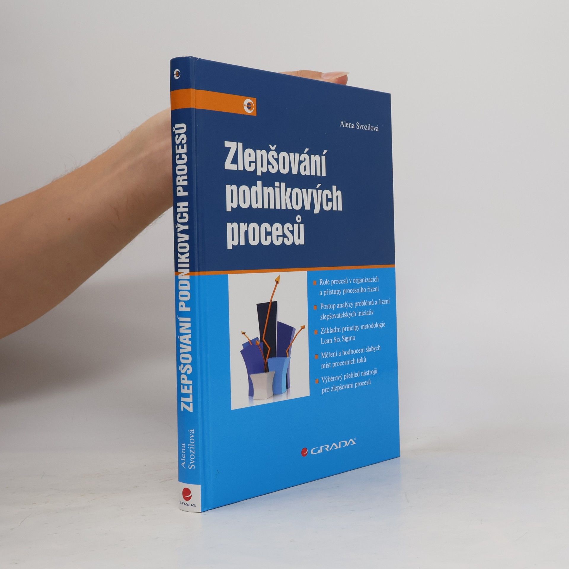Alena Svozilová Zlepšování podnikových procesů