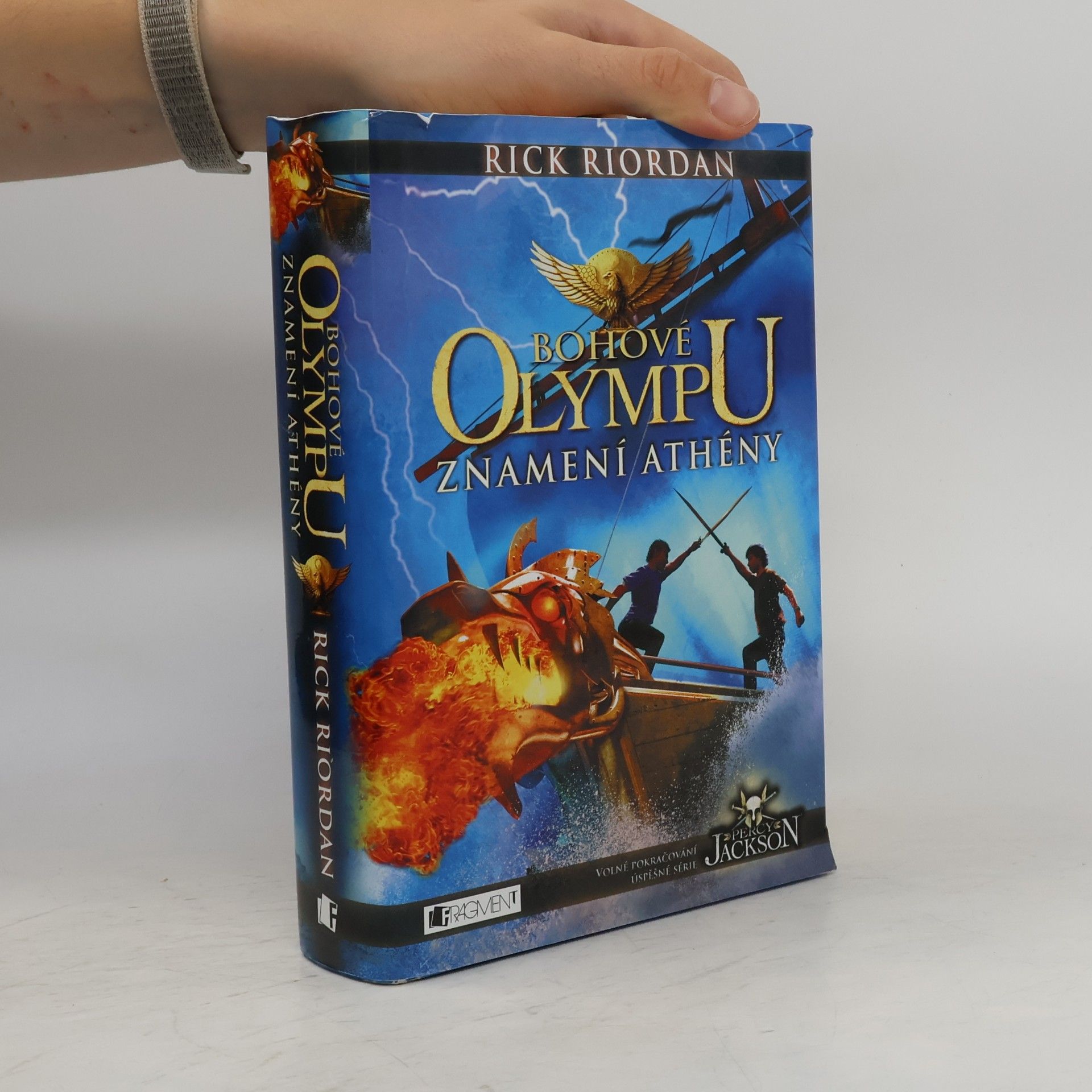 Rick Riordan Bohové Olympu. Znamení Athény