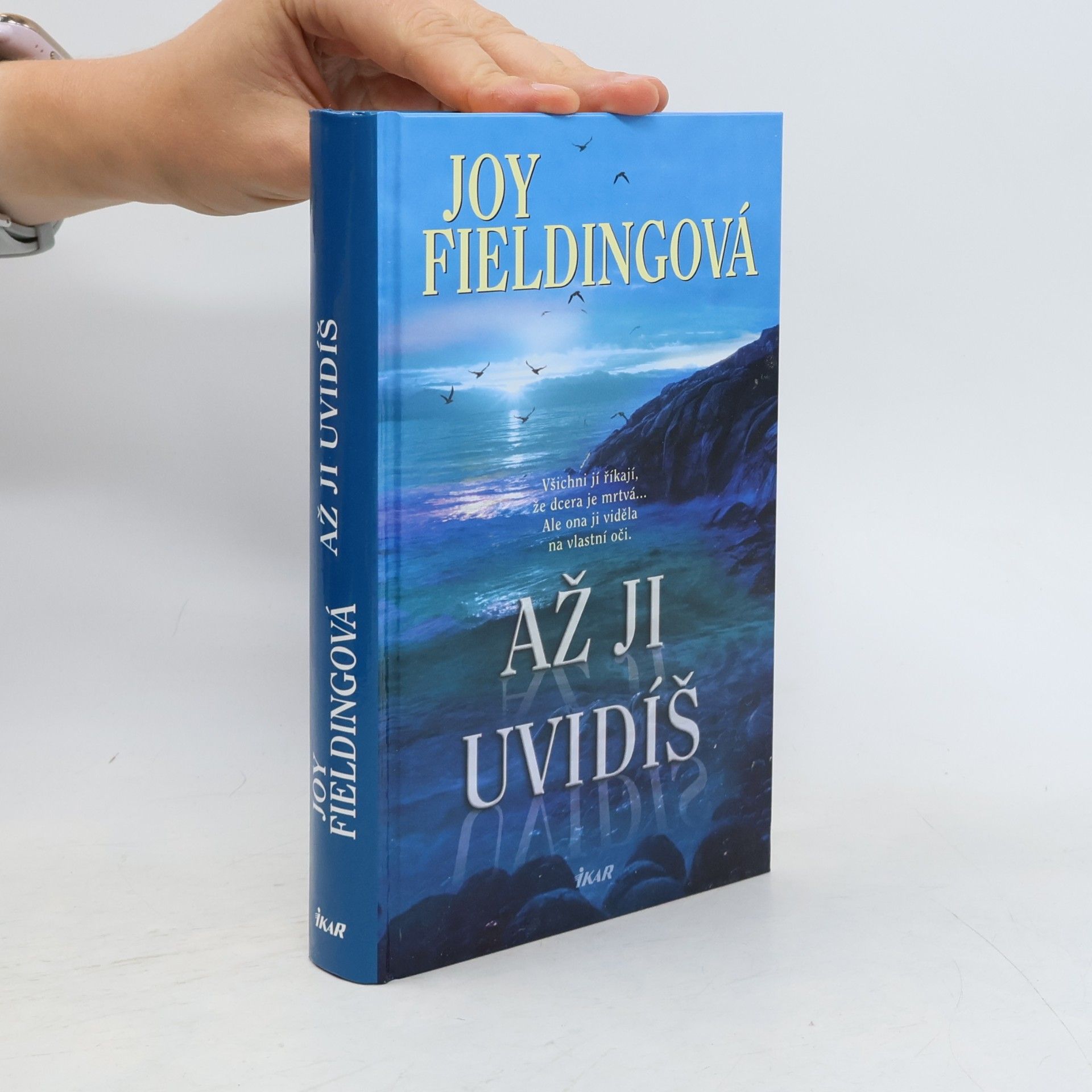Joy Fielding Až ji uvidíš