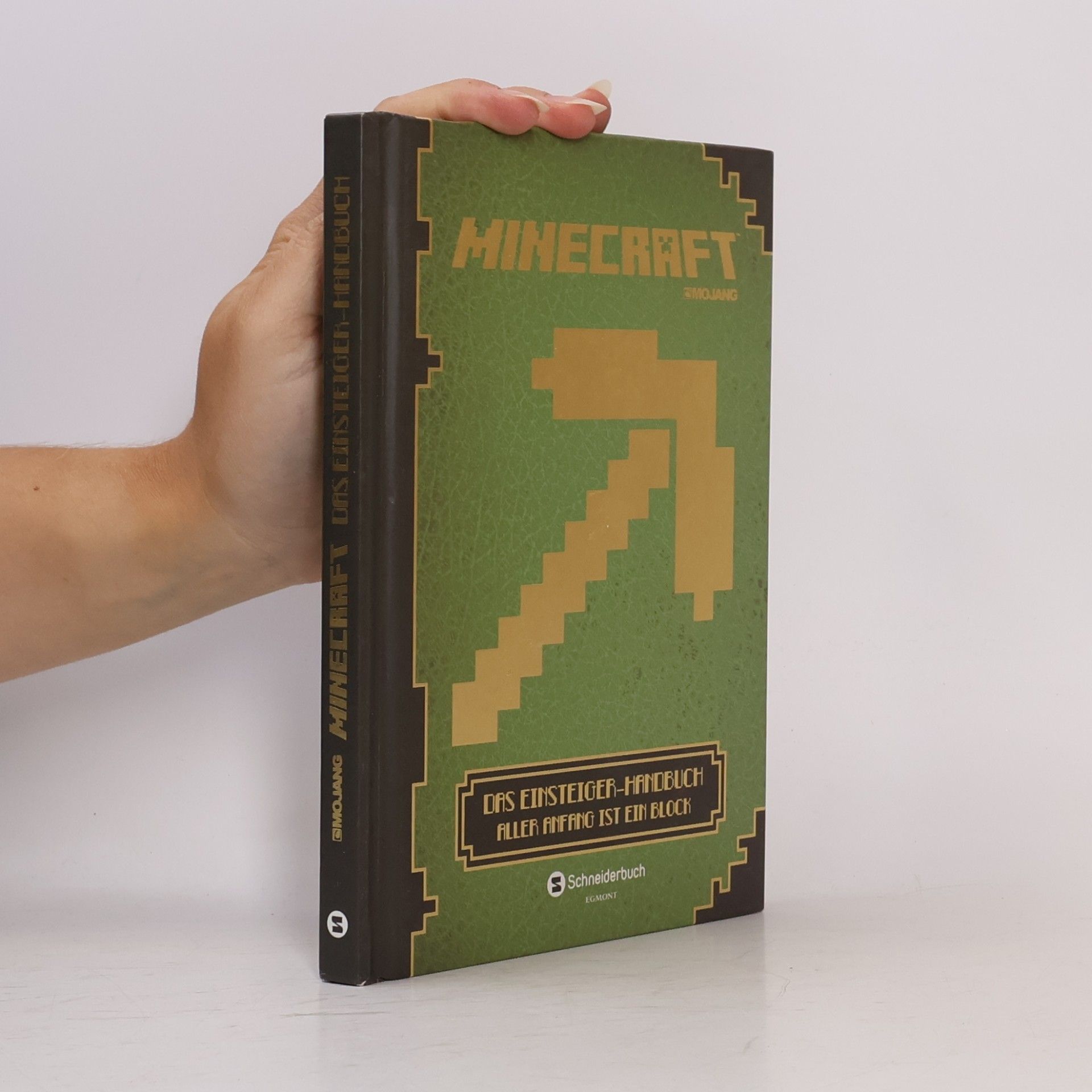 Nick Farwell Minecraft. Das Einsteiger-Handbuch. Aller Anfang ist ein Block