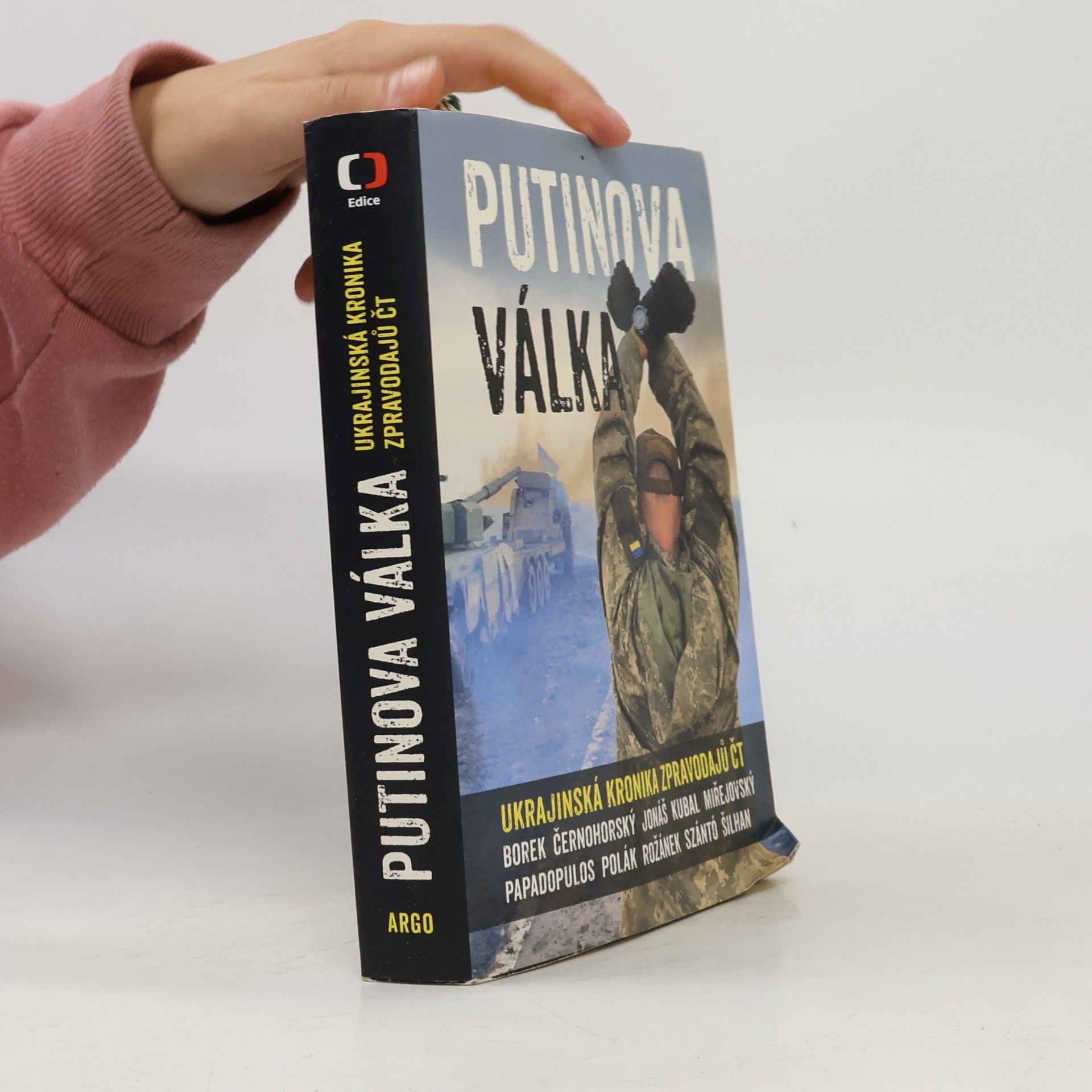 kolektiv Putinova válka. Ukrajinská kronika zpravodajů ČT