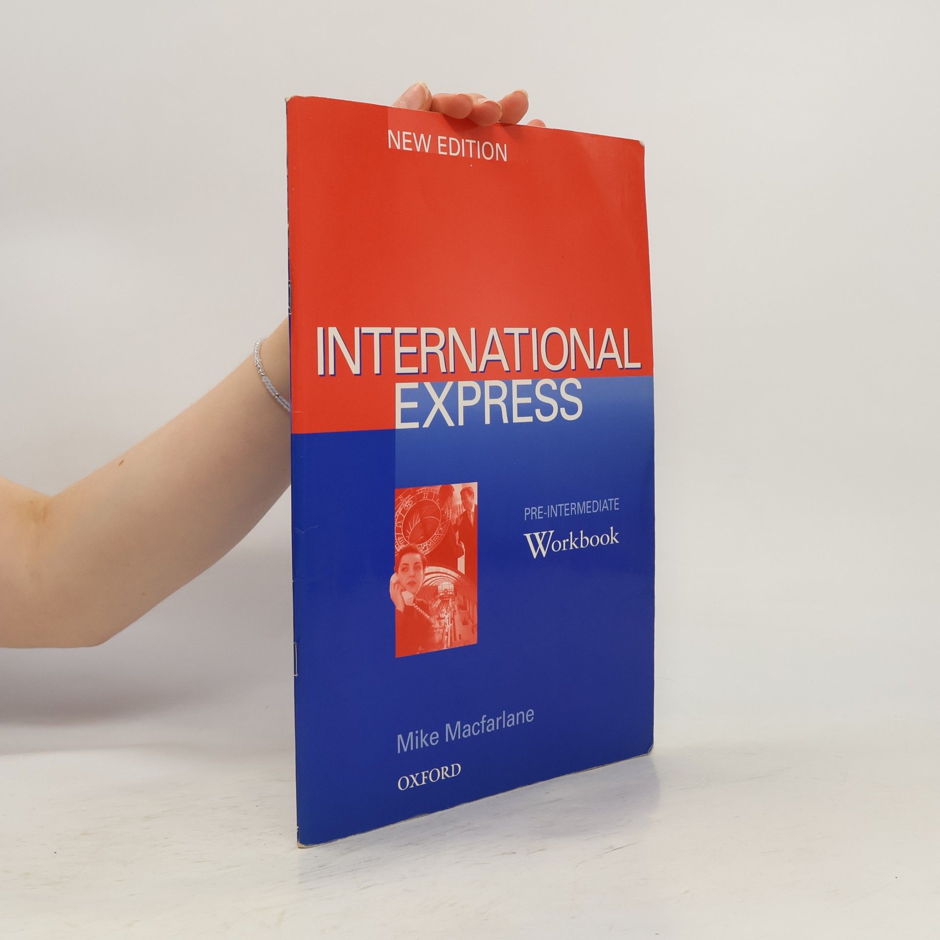 Mike Macfarlane International Express. Pre-intermediate. Workbook