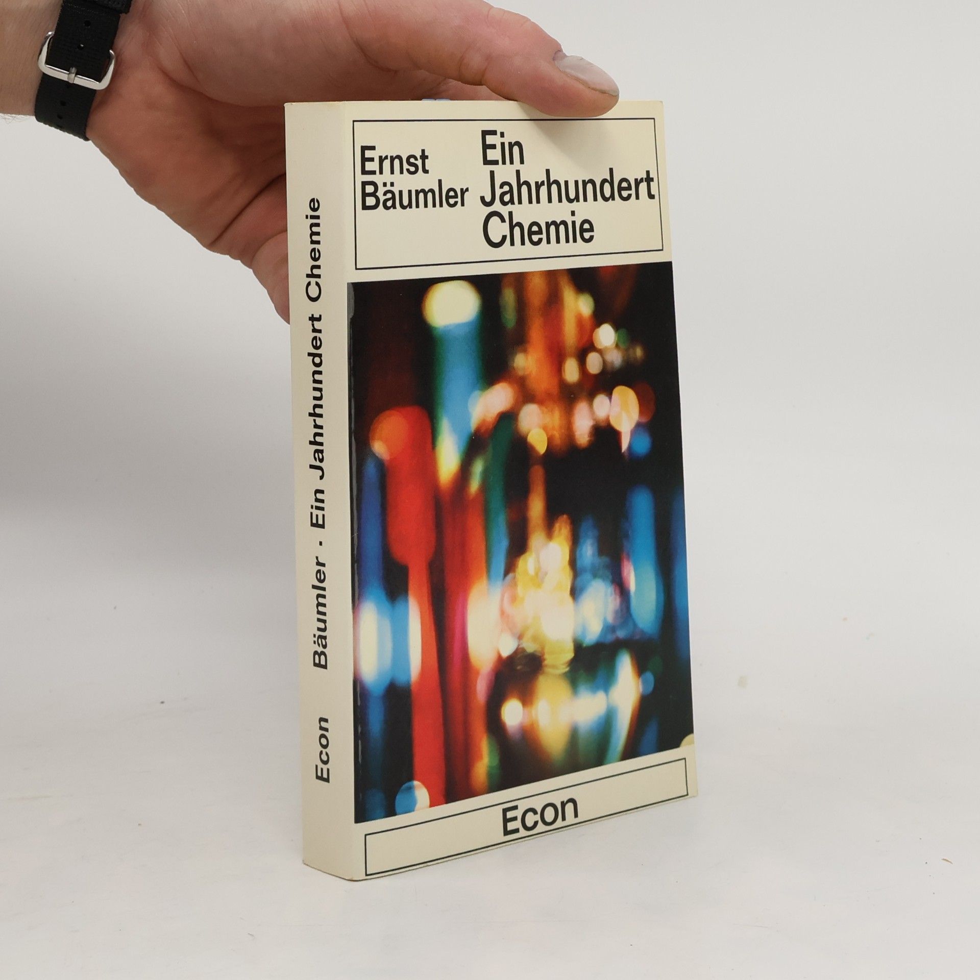 Ernst Bäumler Ein Jahrhundert Chemie