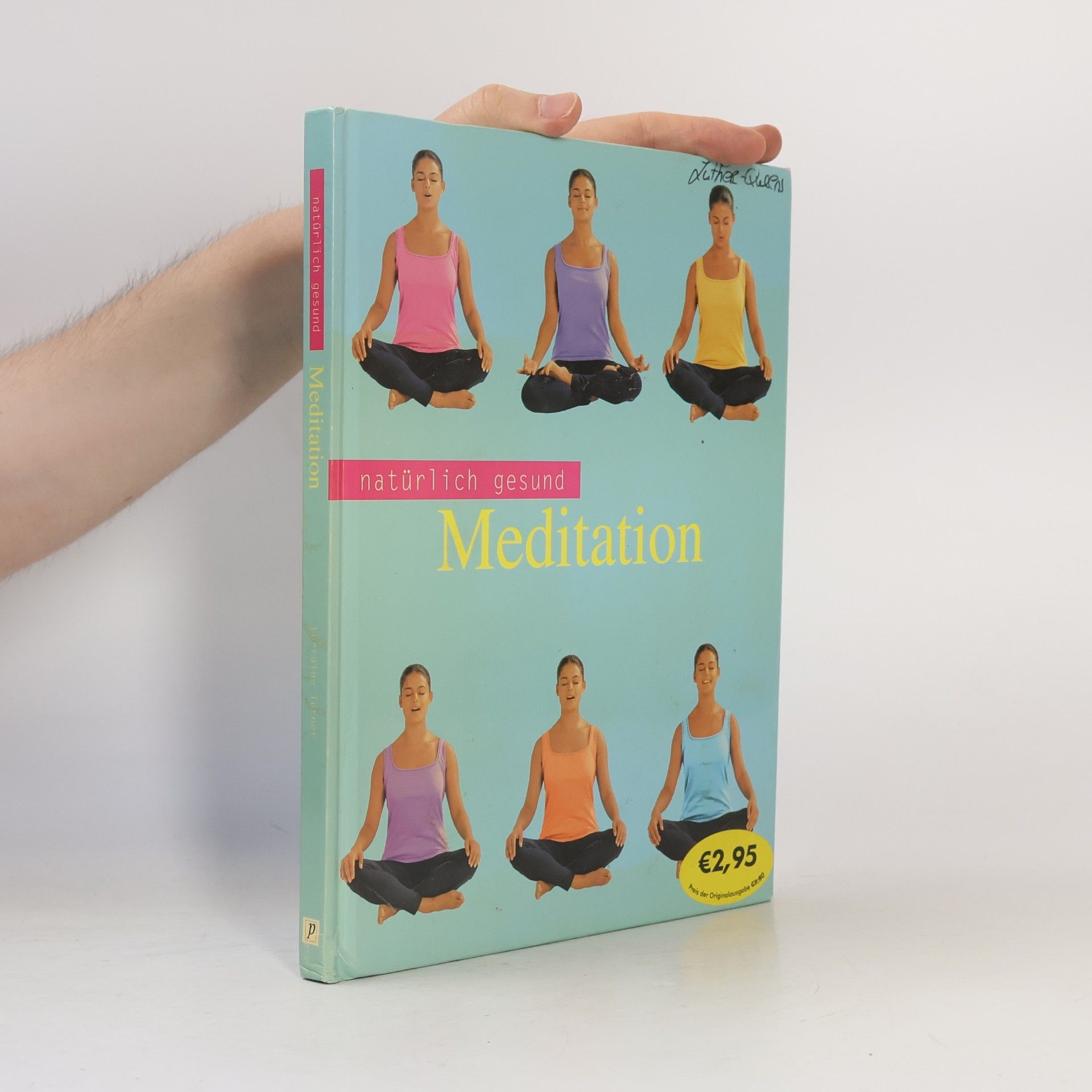 Autorenkollektiv Natürlich gesund Meditation