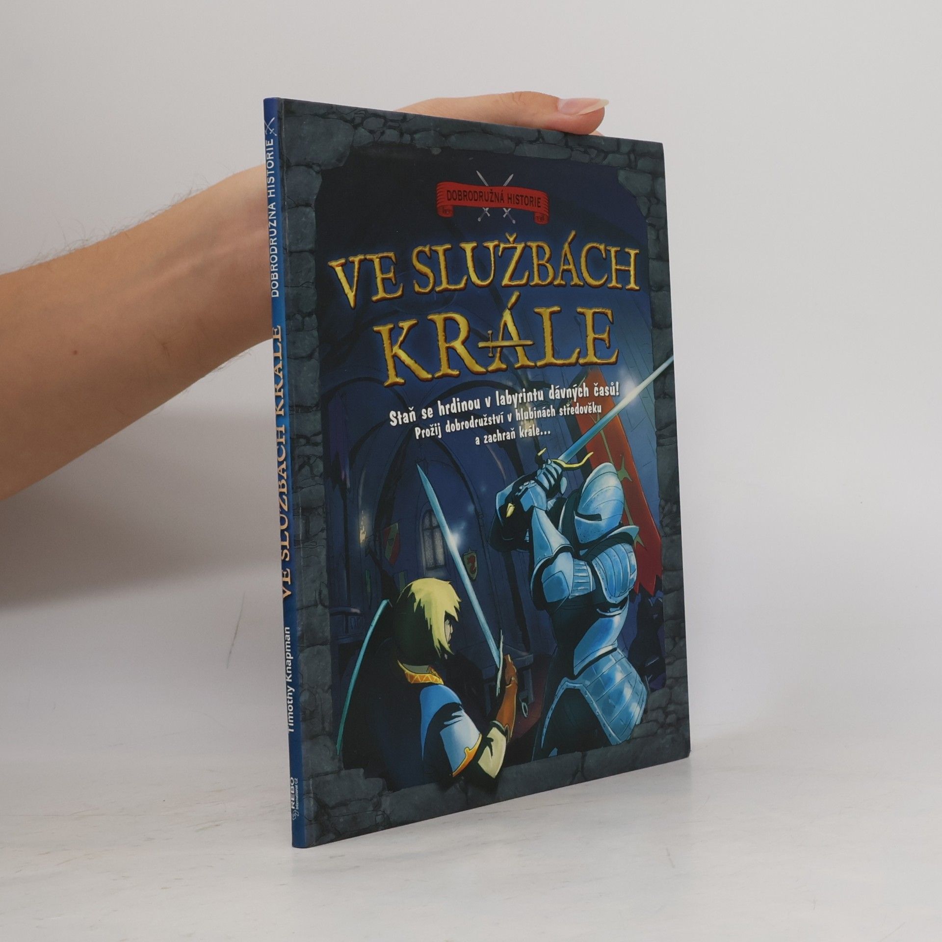 Timothy Knapman Ve službách krále