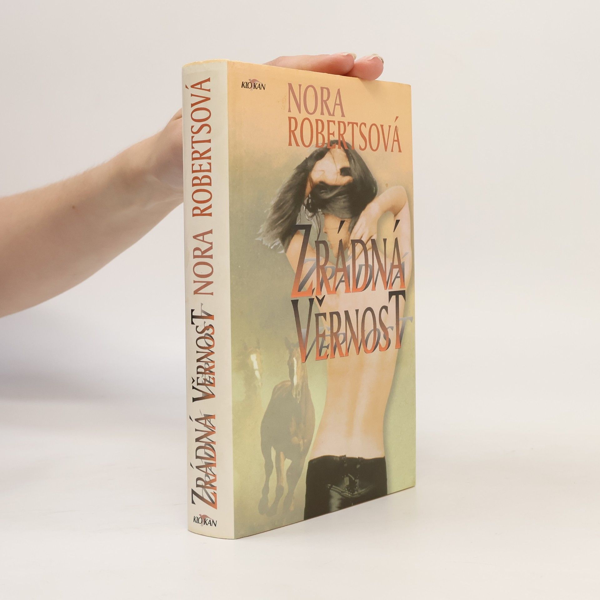 Lenka Libosvárská Zrádná věrnost