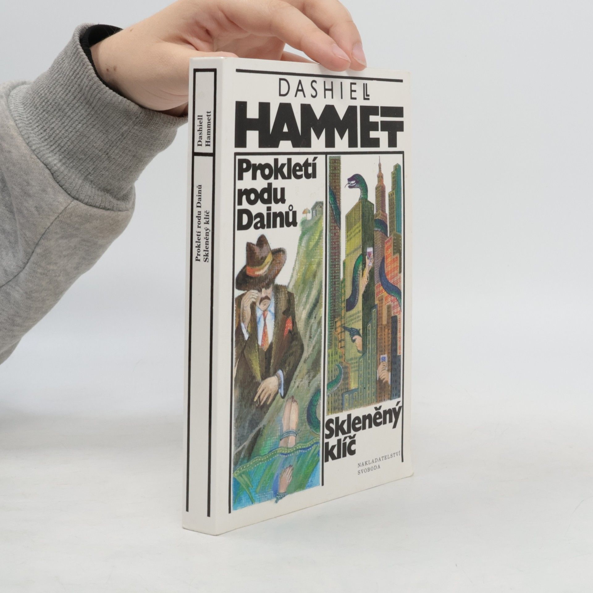 Dashiell Hammett Prokletí rodu Dainů. Skleněný klíč