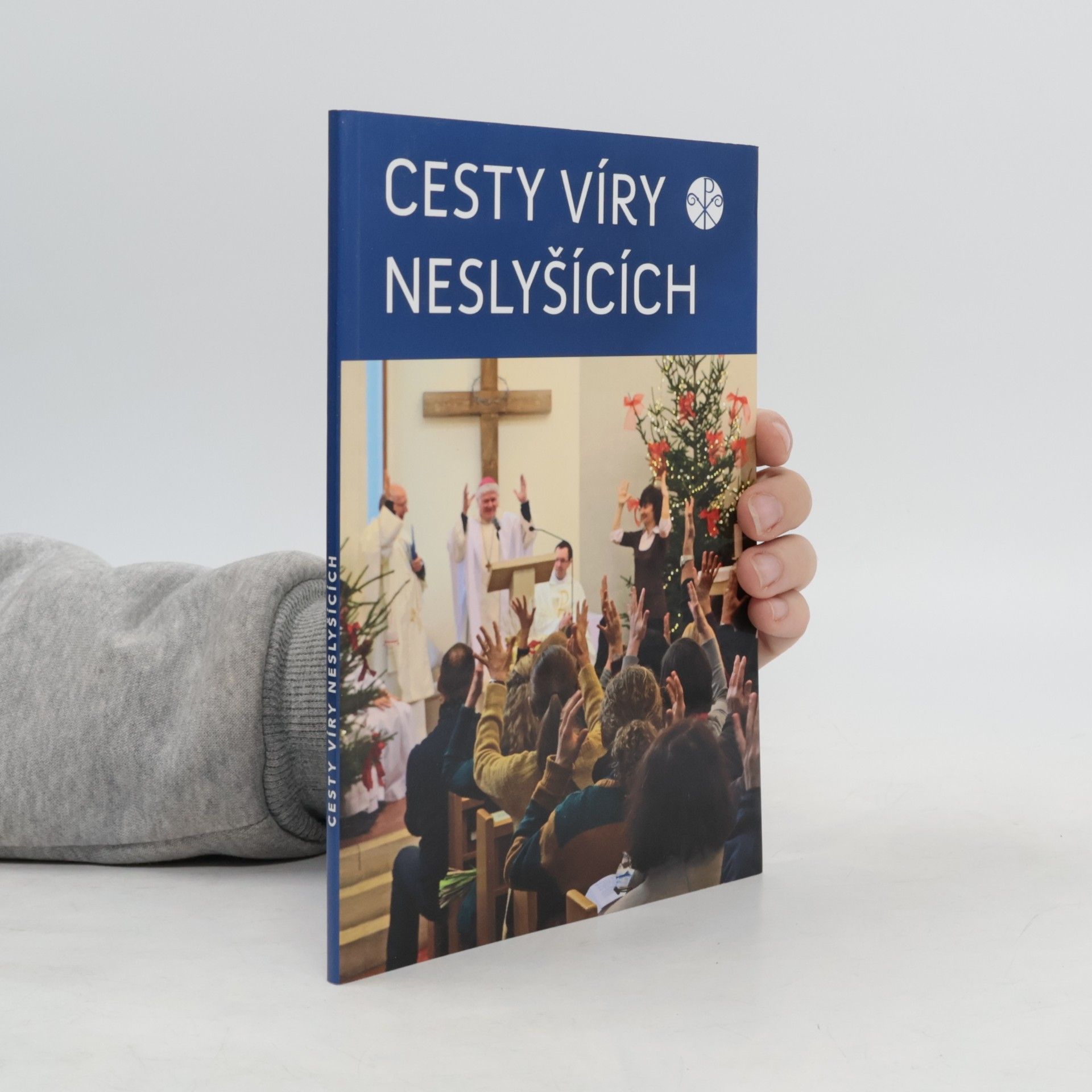 Cesty víry neslyšících