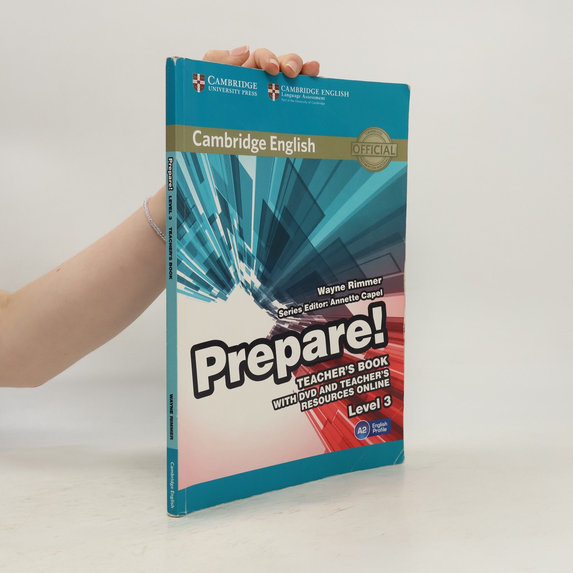 Wayne Rimmer Cambridge English Prepare! Level 3 Teacher's Book with DVD and Teacher's Resources Online