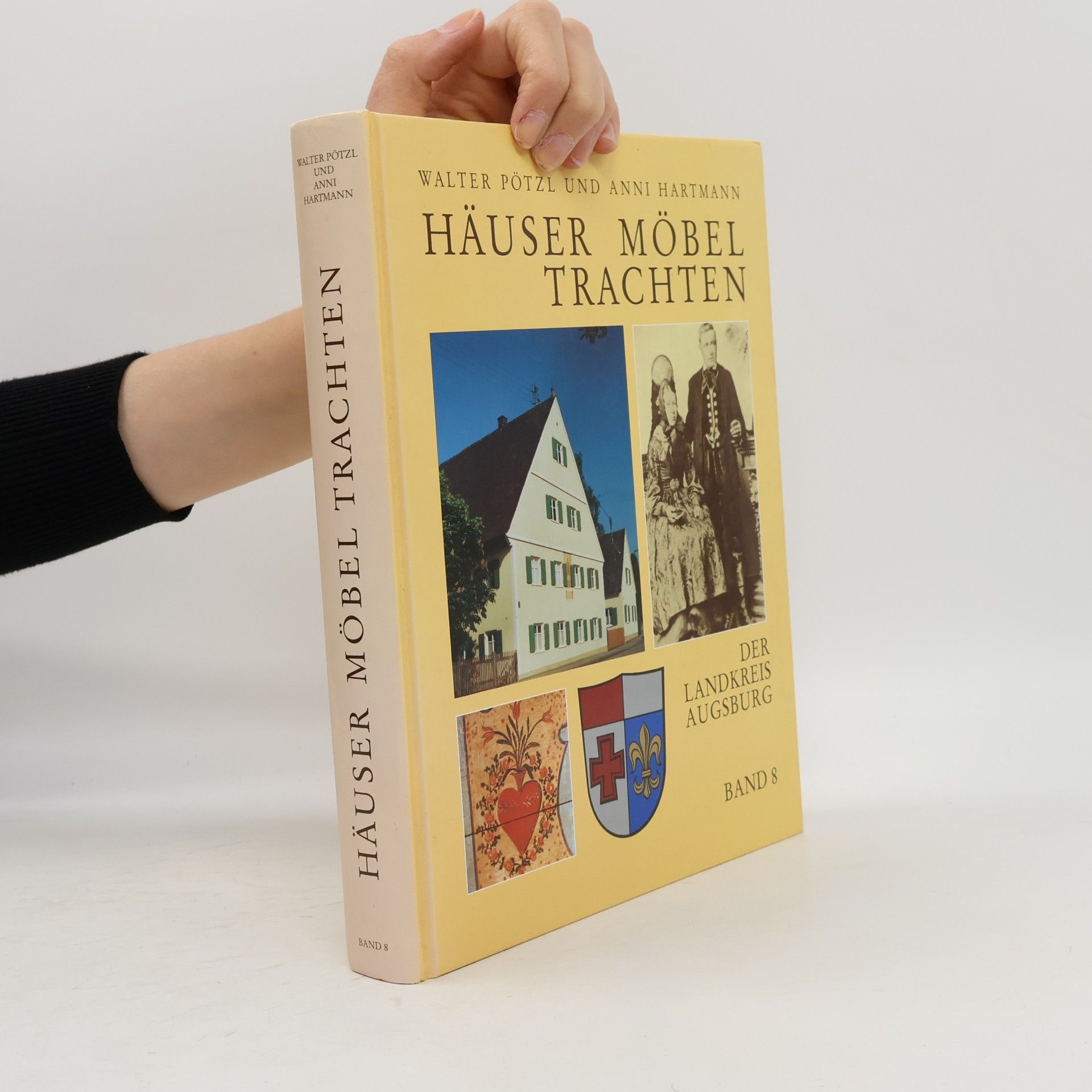 Walter Pötzl Häuser, Möbel, Trachten