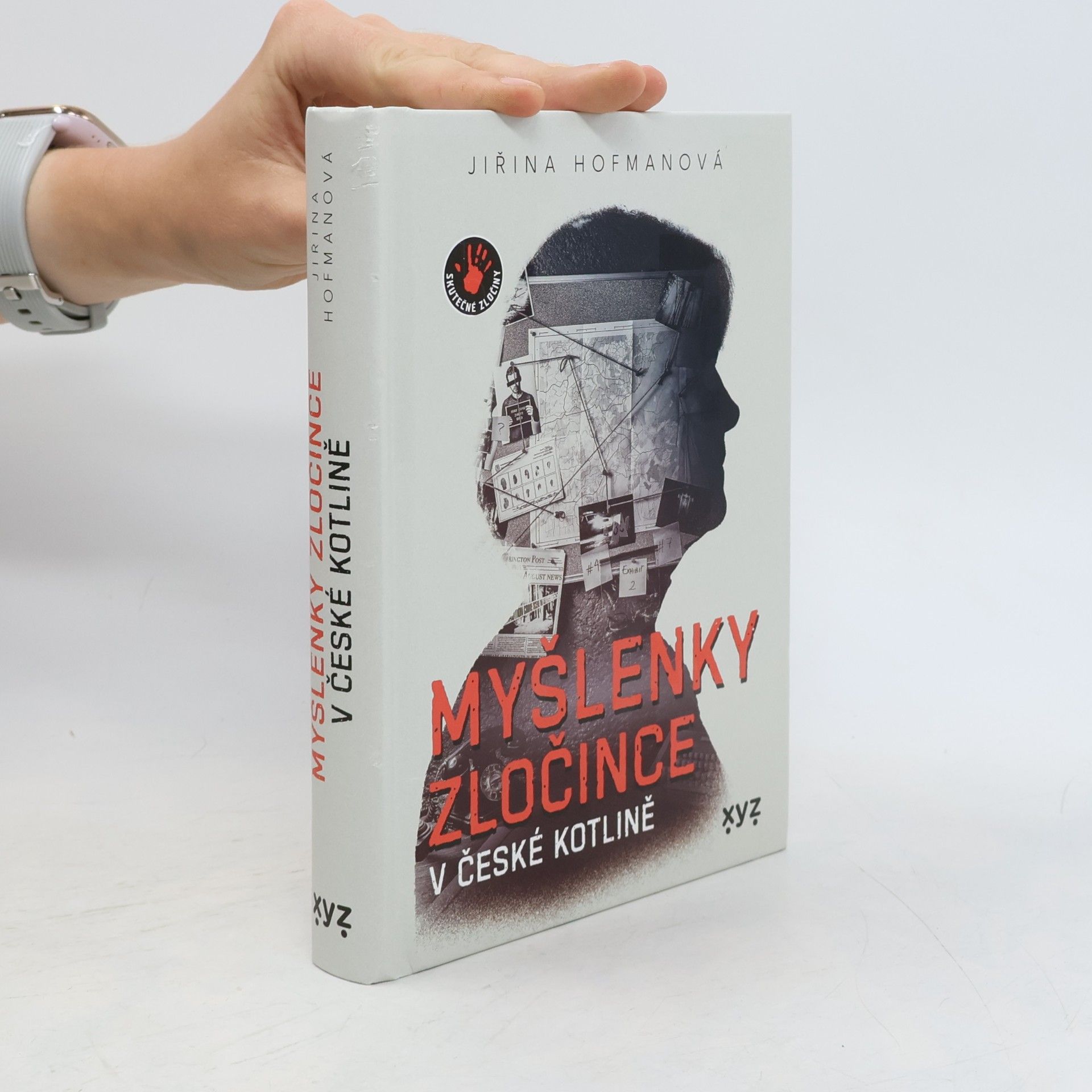 Jiřina Hofmanová Myšlenky zločince v české kotlině