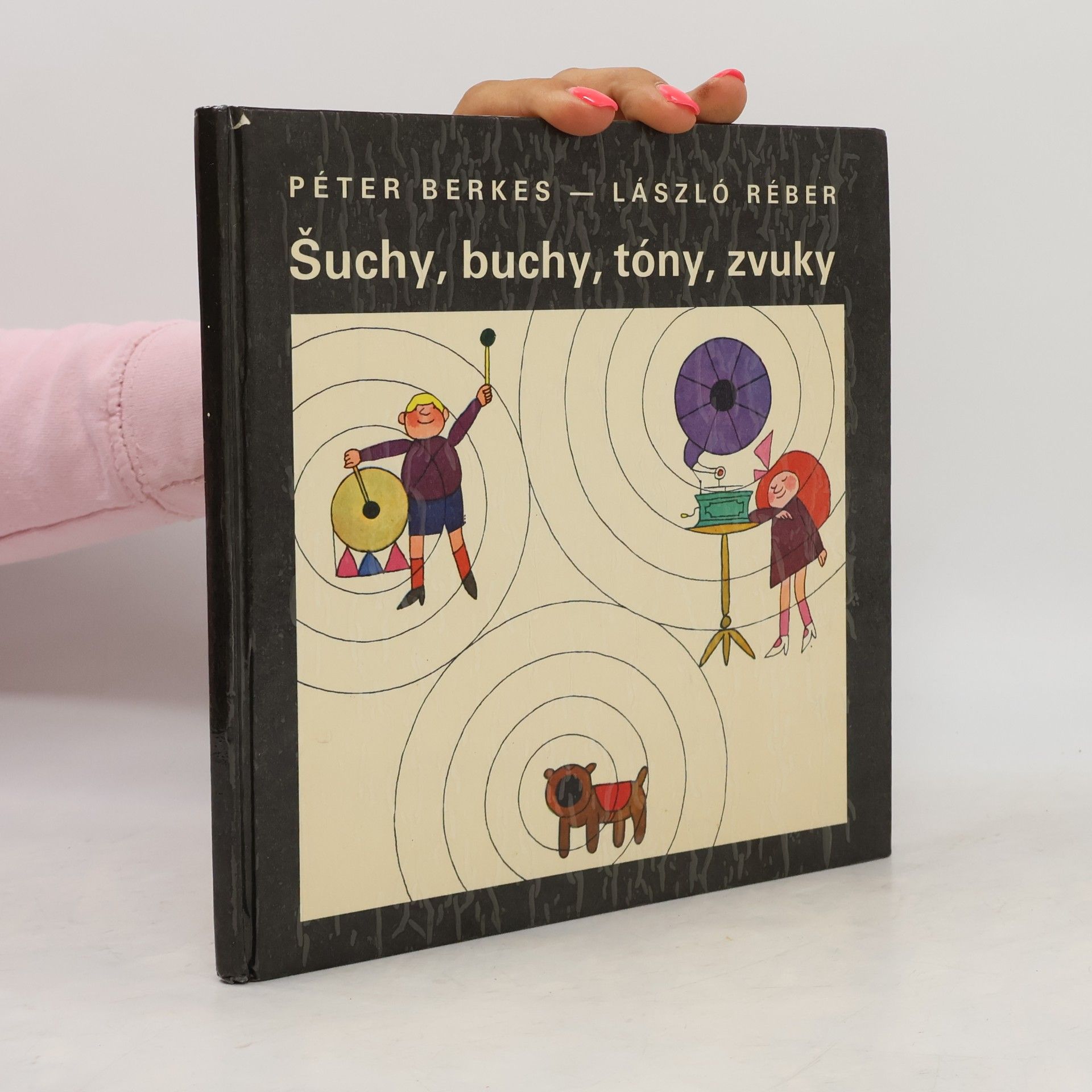 László Réber Šuchy, buchy, tóny, zvuky