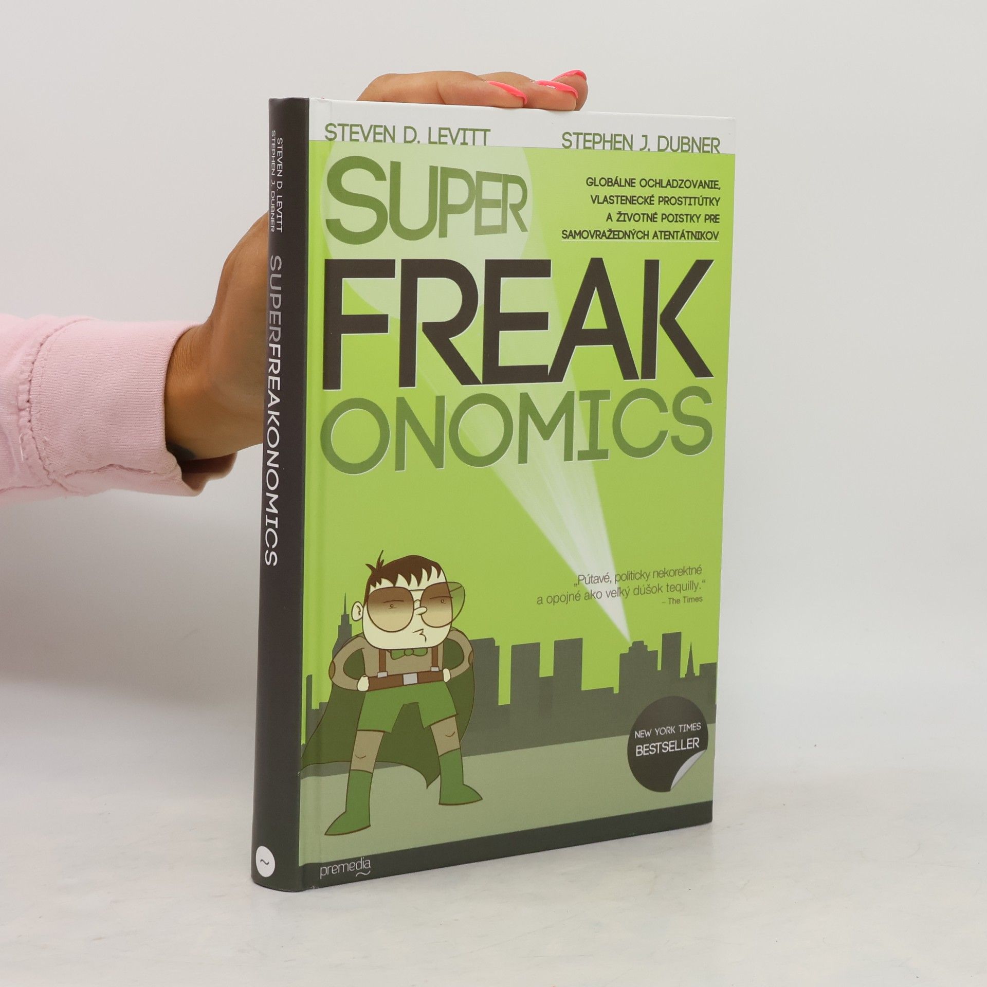 Steven D. Levitt SuperFreakonomics