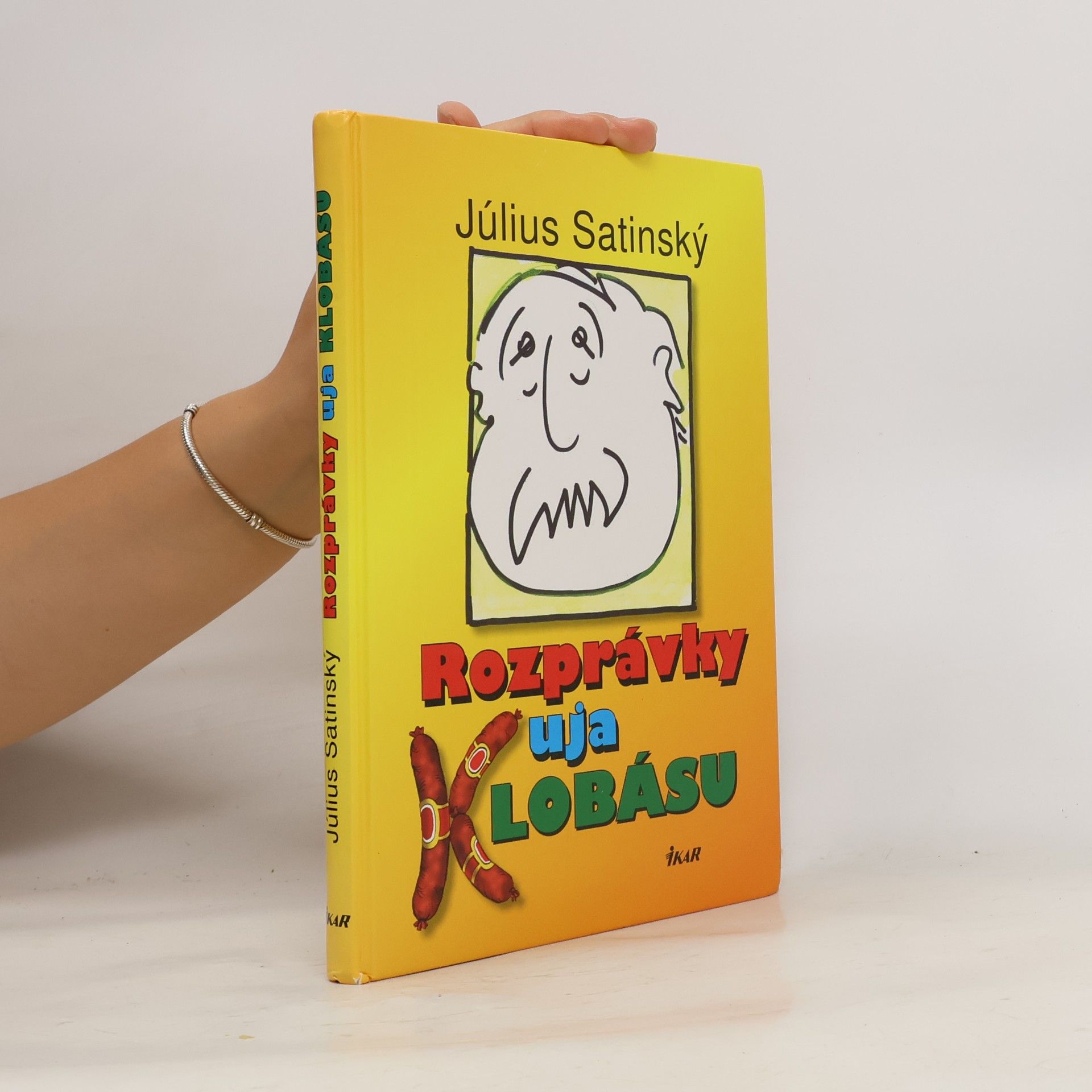 Július Satinský Rozprávky uja Klobásu