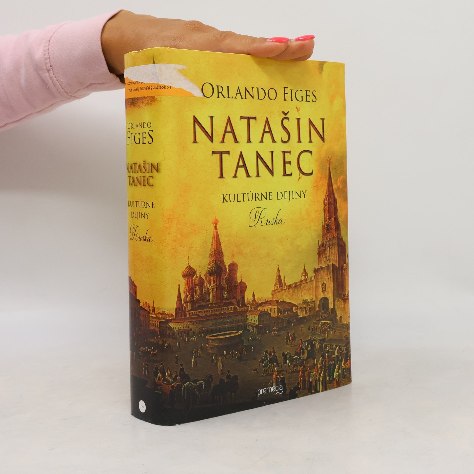 Orlando Figes Natašin tanec: Kultúrne dejiny Ruska