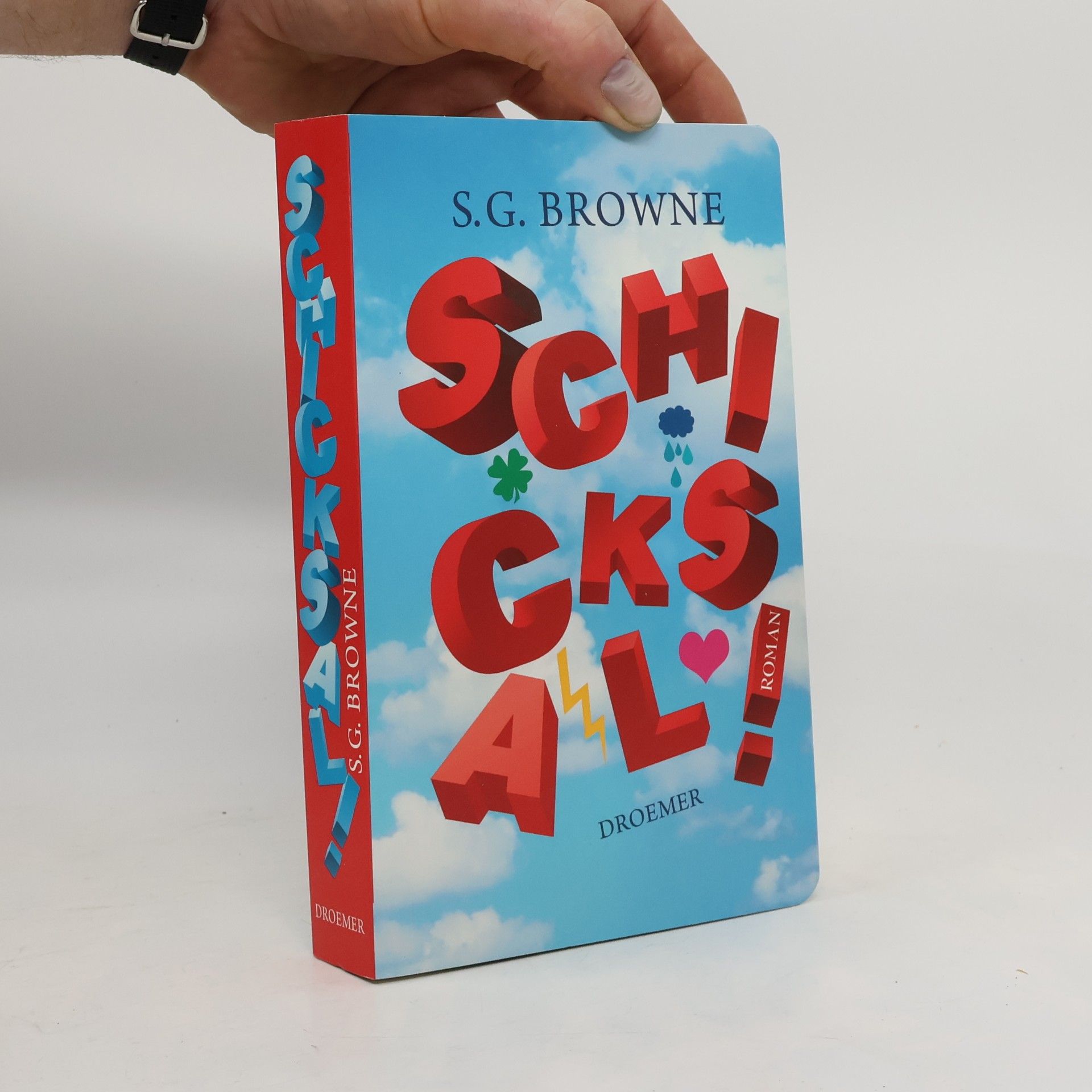 S.G. Browne Schicksal!