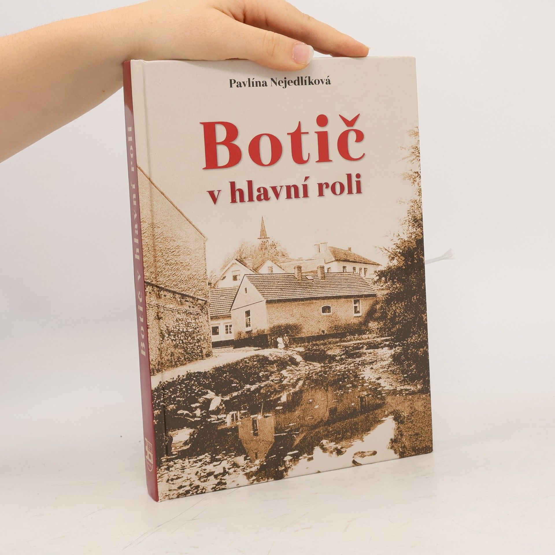 Pavlína Nejedlíková Botič v hlavní roli
