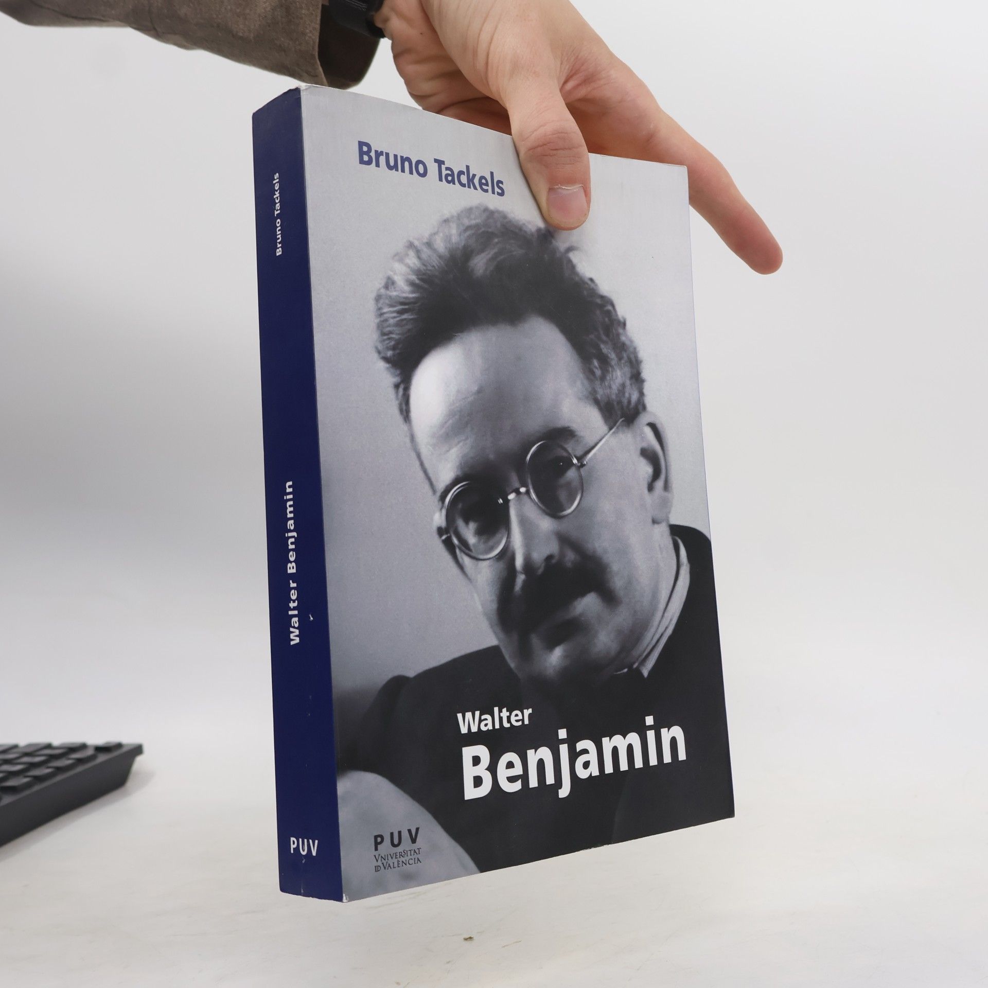 Bruno Tackels Walter Benjamin