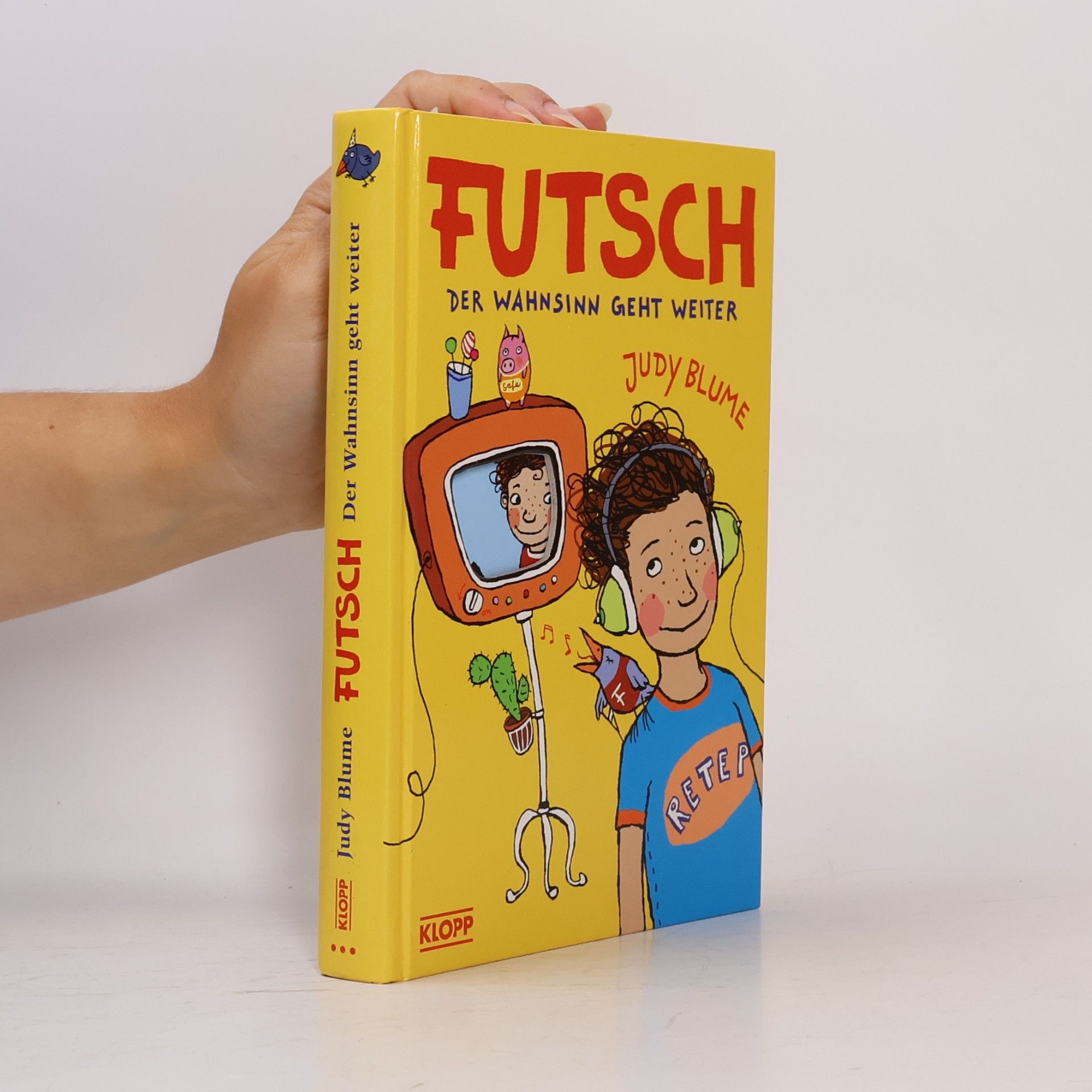 Judy Blume Futsch - der Wahnsinn geht weiter