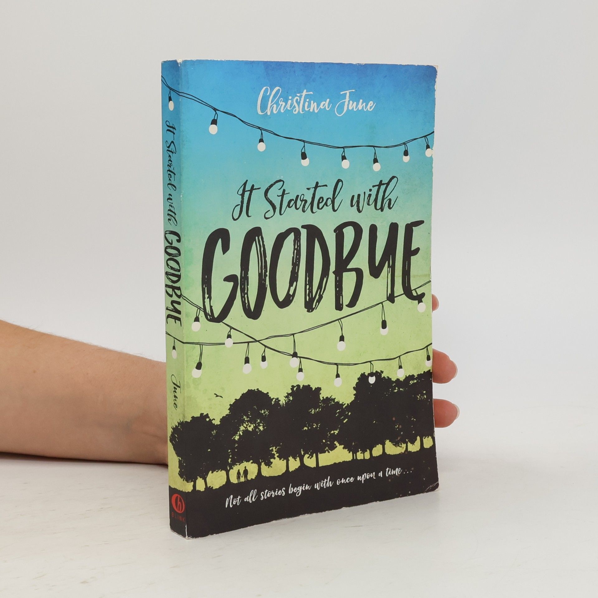 Christina June It Started With Goodbye
