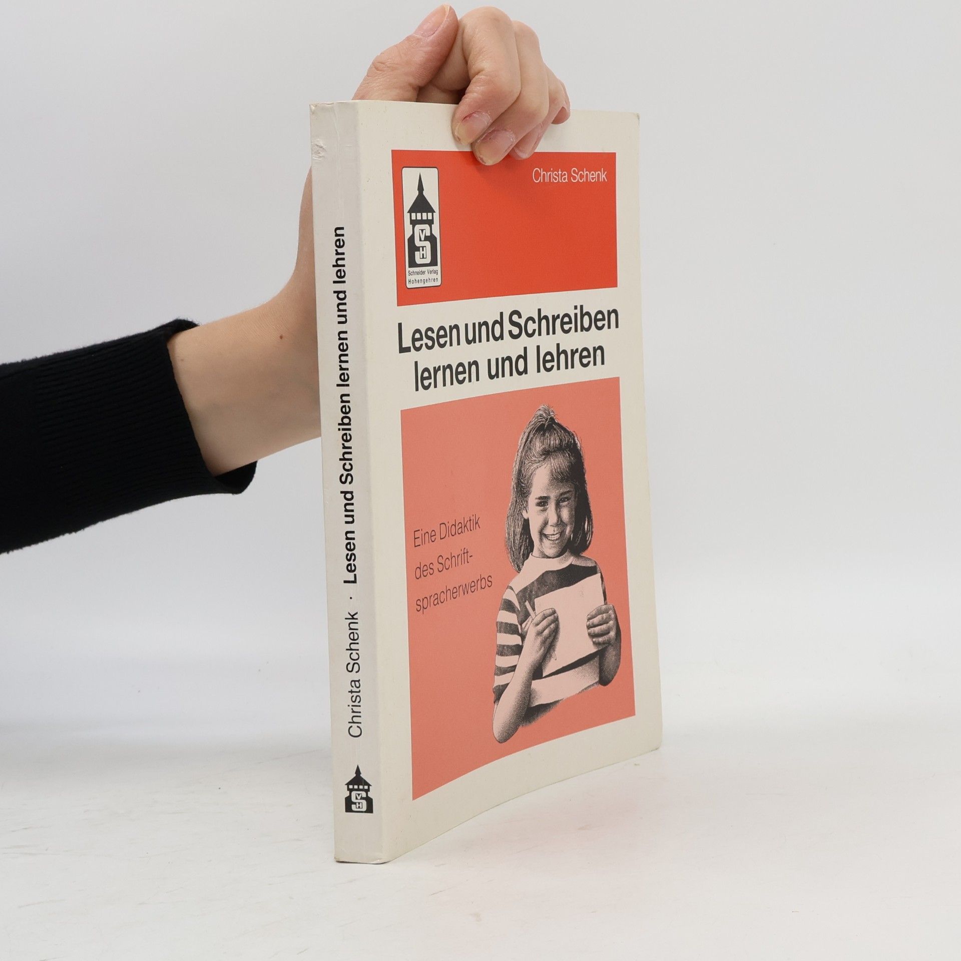 Christa Schenk Lesen und Schreiben lernen und lehren