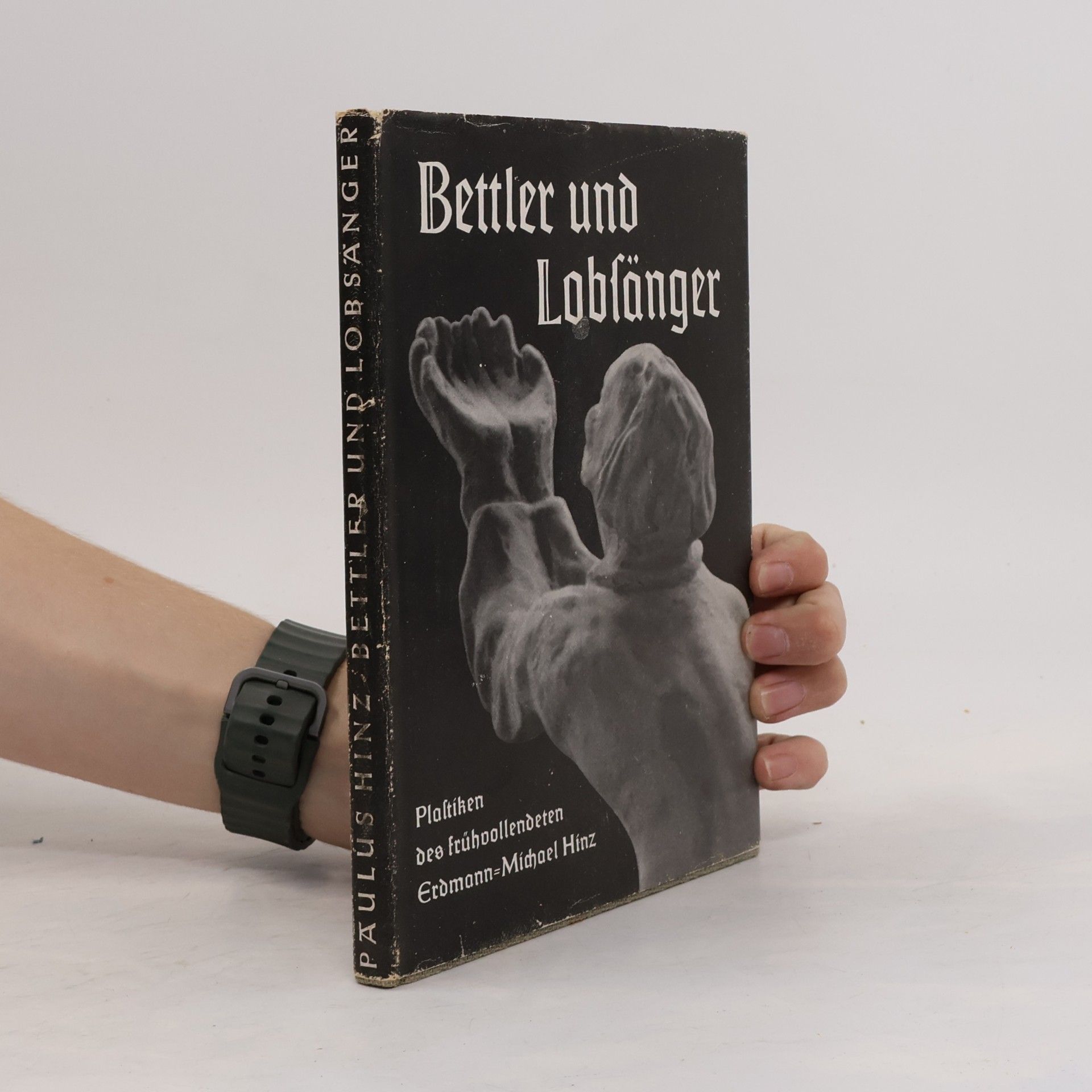 Paulus Hinz Bettler und Lobfänger