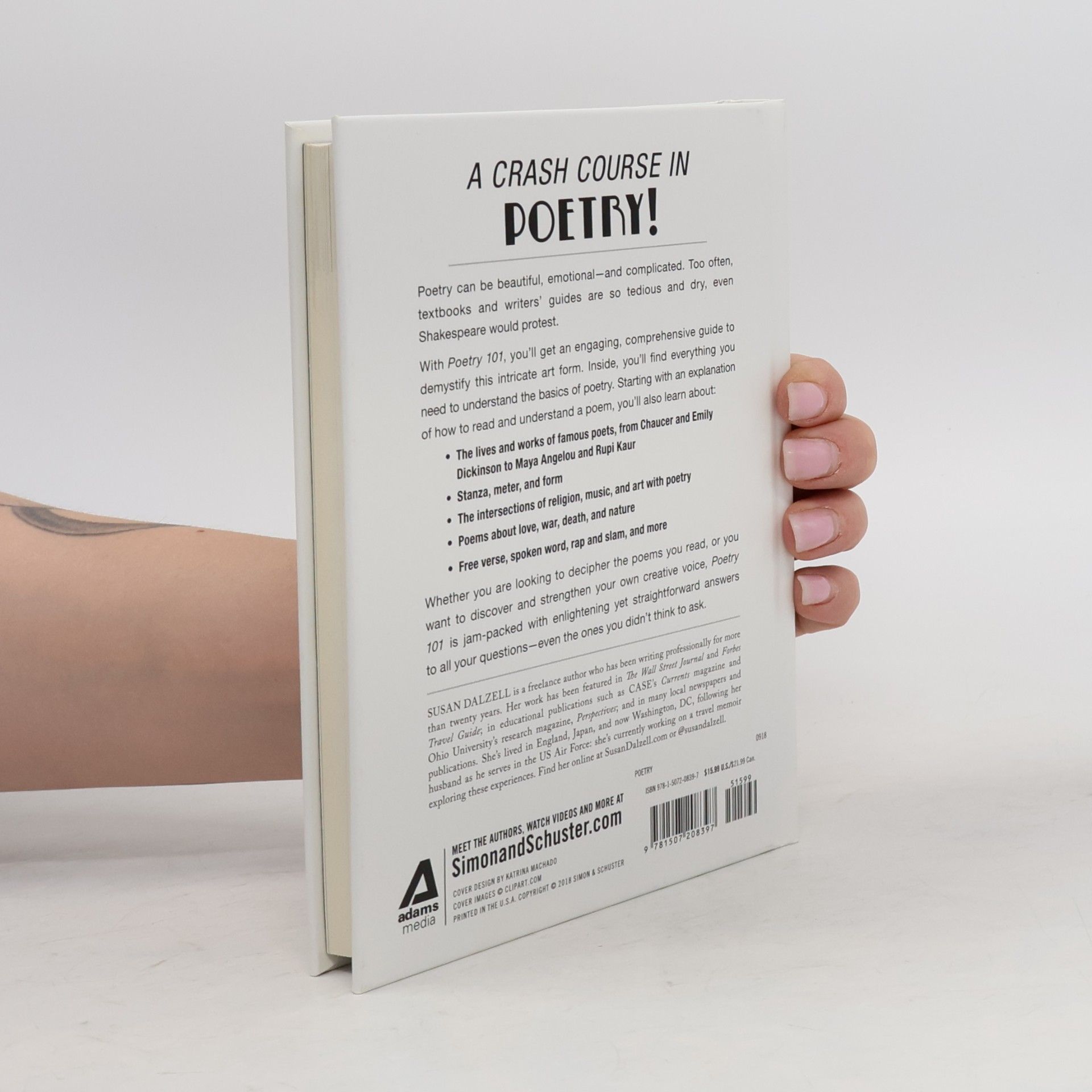 Susan Dalzell Poetry 101: From Shakespeare and Rupi Kaur to Iambic Pentameter and Blank Verse, Everything You Need to Know about Poetry