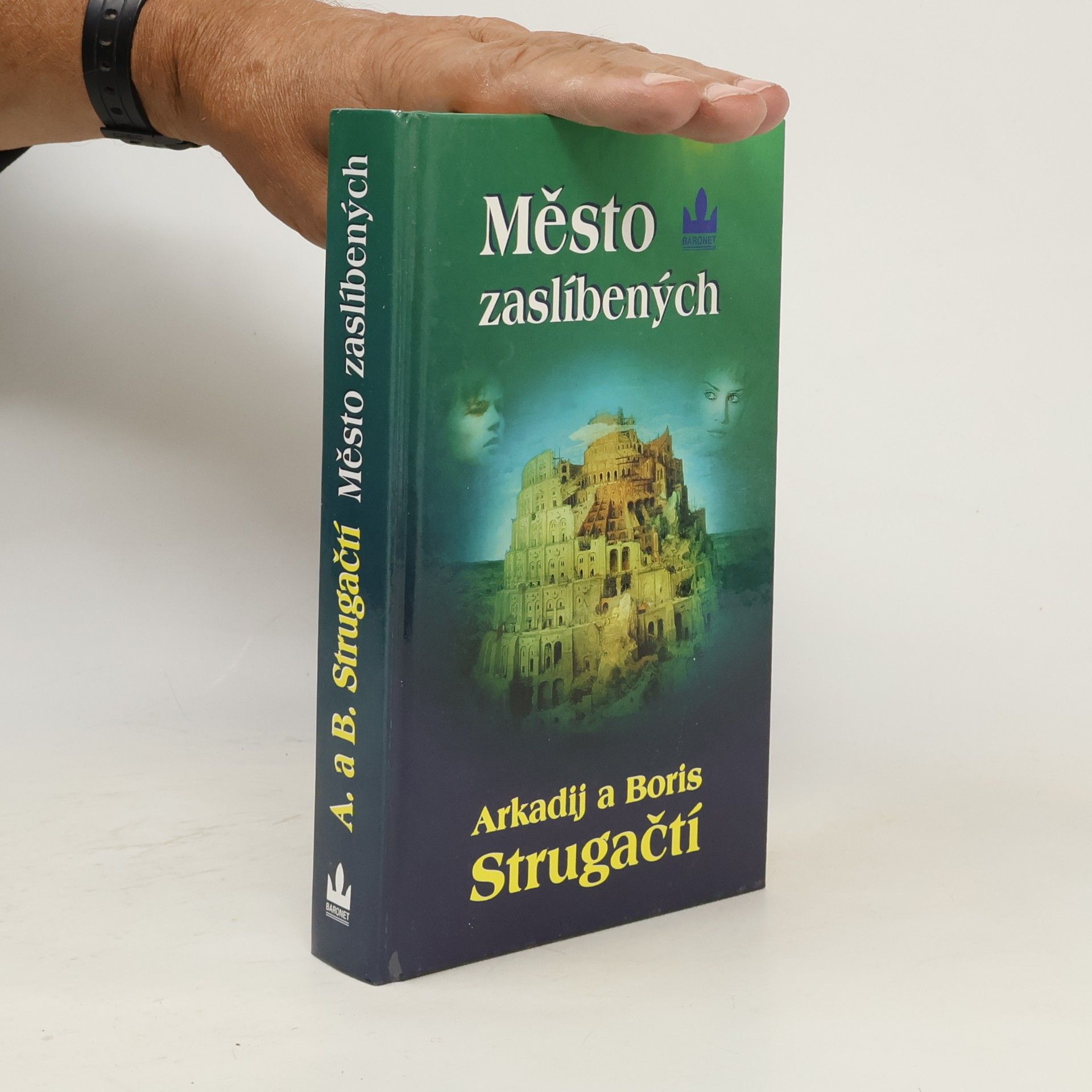 Arkadij Natanovič Strugackij Město zaslíbených