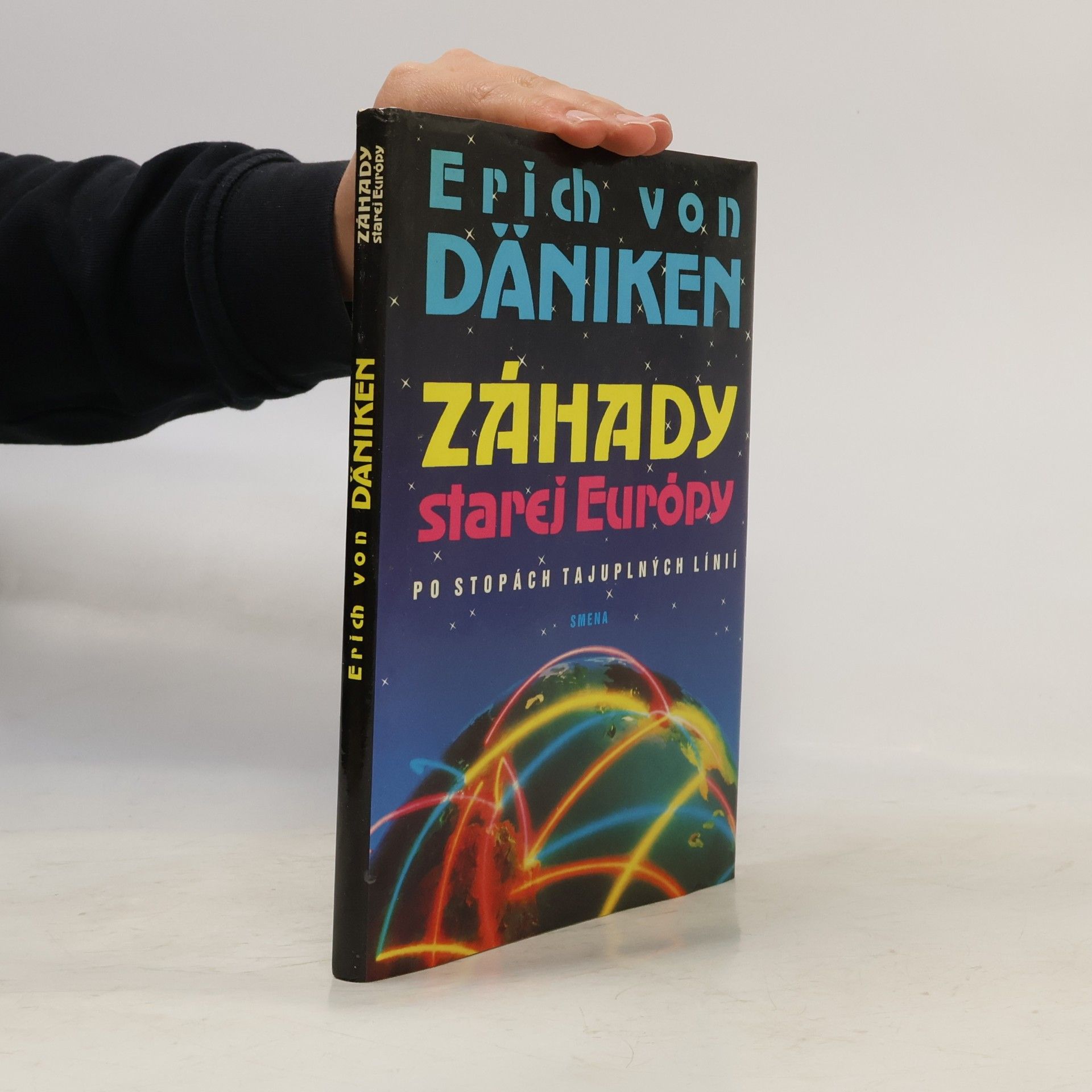 Erich von Däniken Záhady starej Európy
