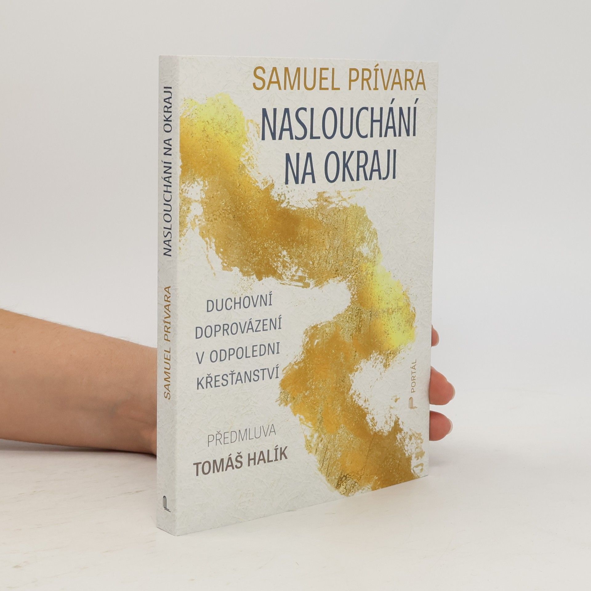 Samuel Privara Naslouchání na okraji