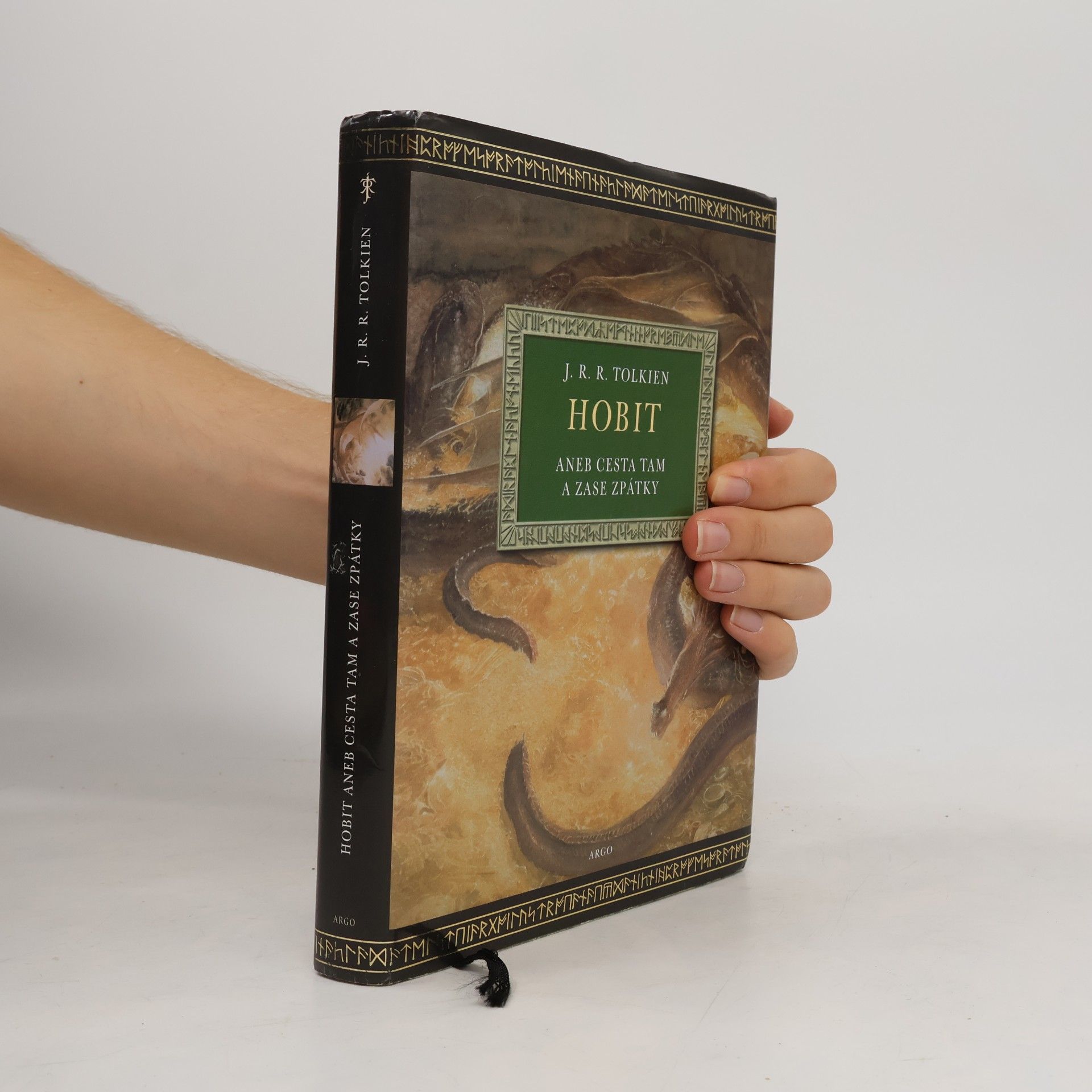 John Ronald Reuel Tolkien Hobit, aneb, Cesta tam a zase zpátky